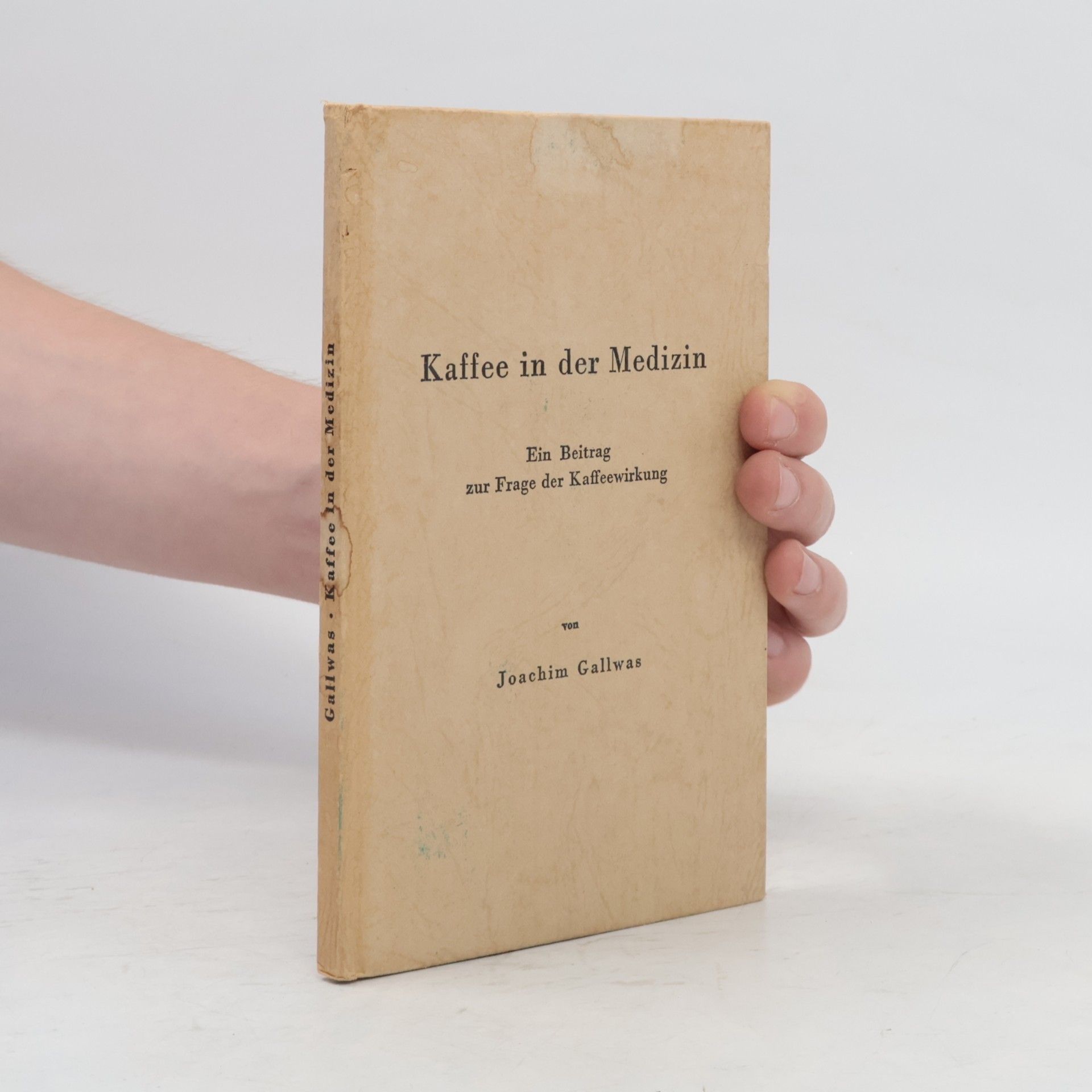 Joachim Gallwas Kaffee in der Medizin