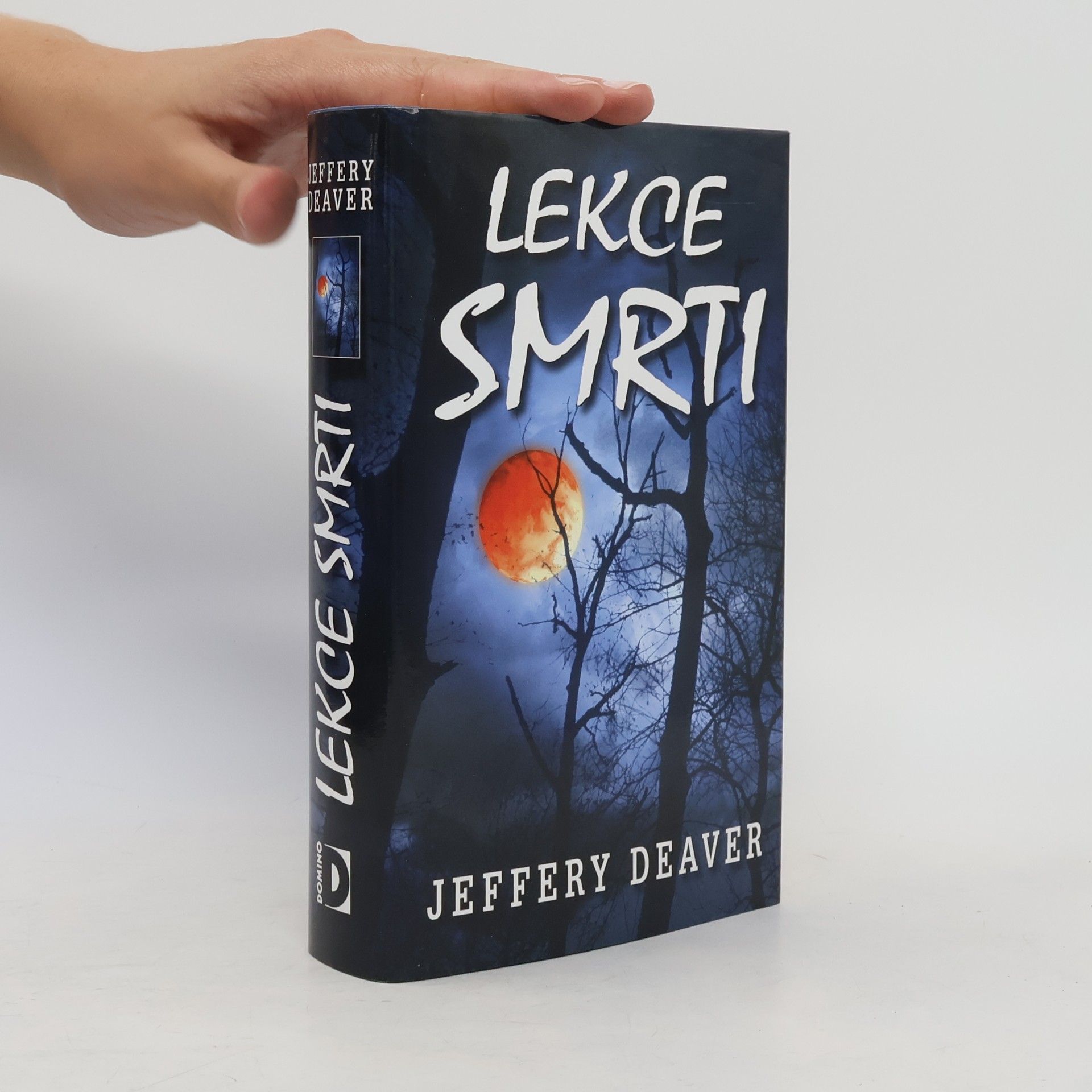 Jeffery Deaver Lekce smrti