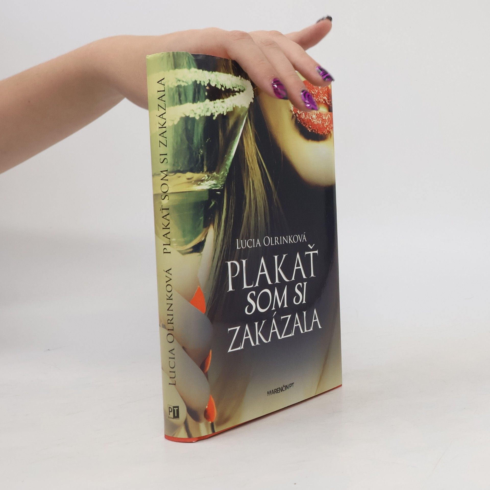 Lucia Olrinková Plakať som si zakázala