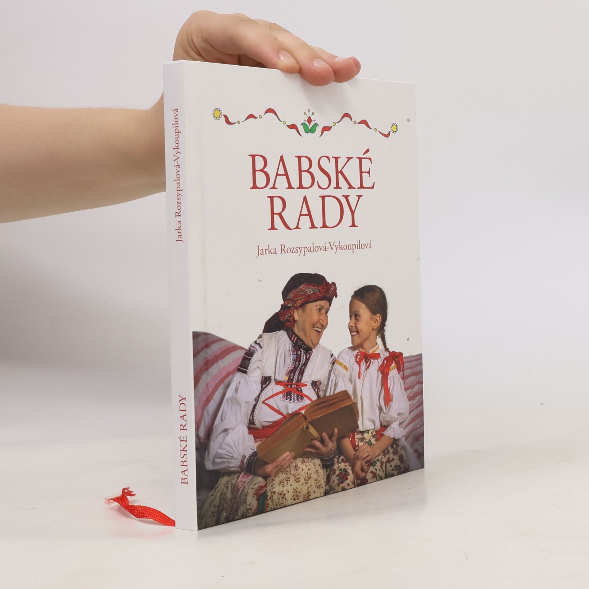 Jaroslava Rozsypalová Vykoupilová Babské rady