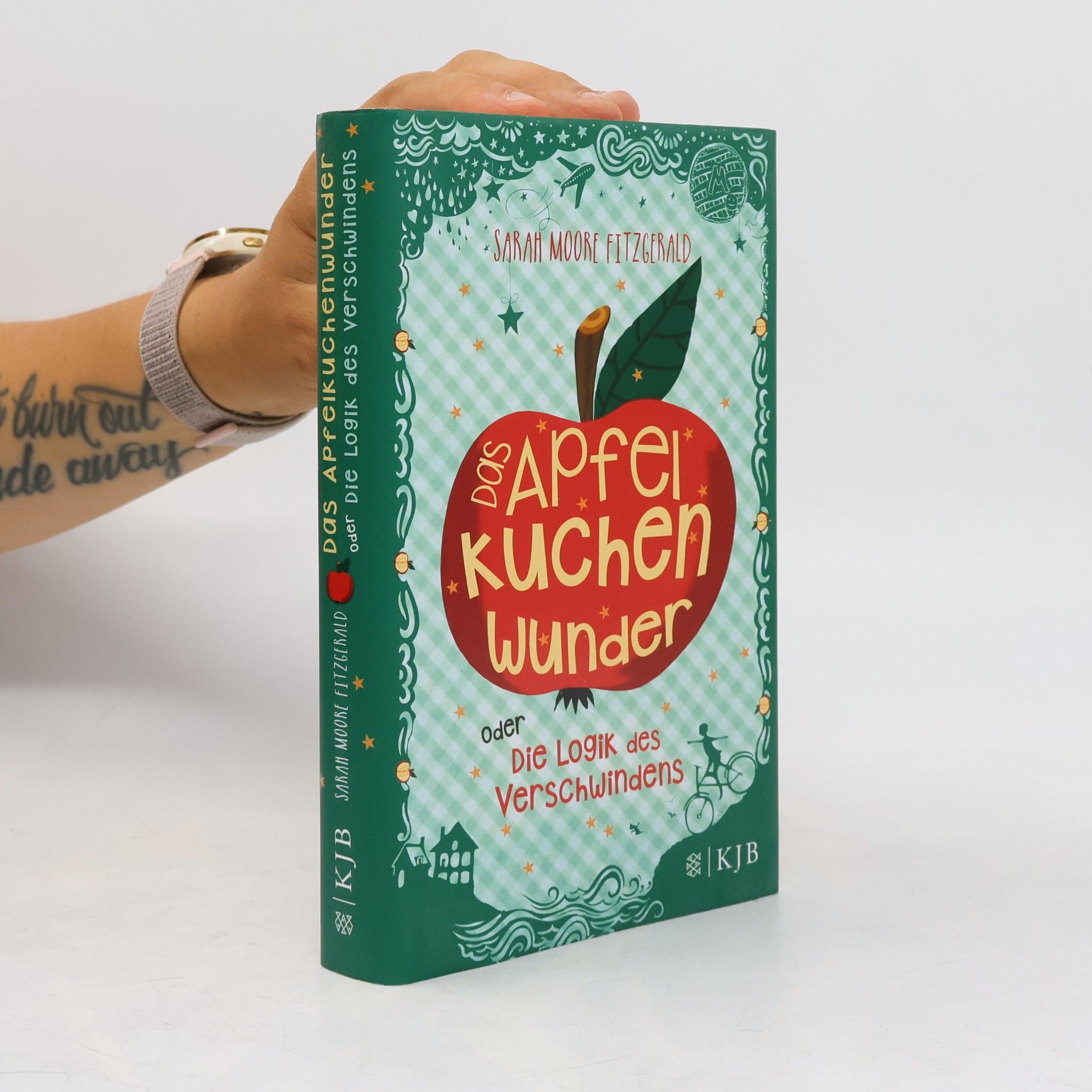 Sarah Moore Fitzgerald Das Apfelkuchenwunder oder die Logik des Verschwindens