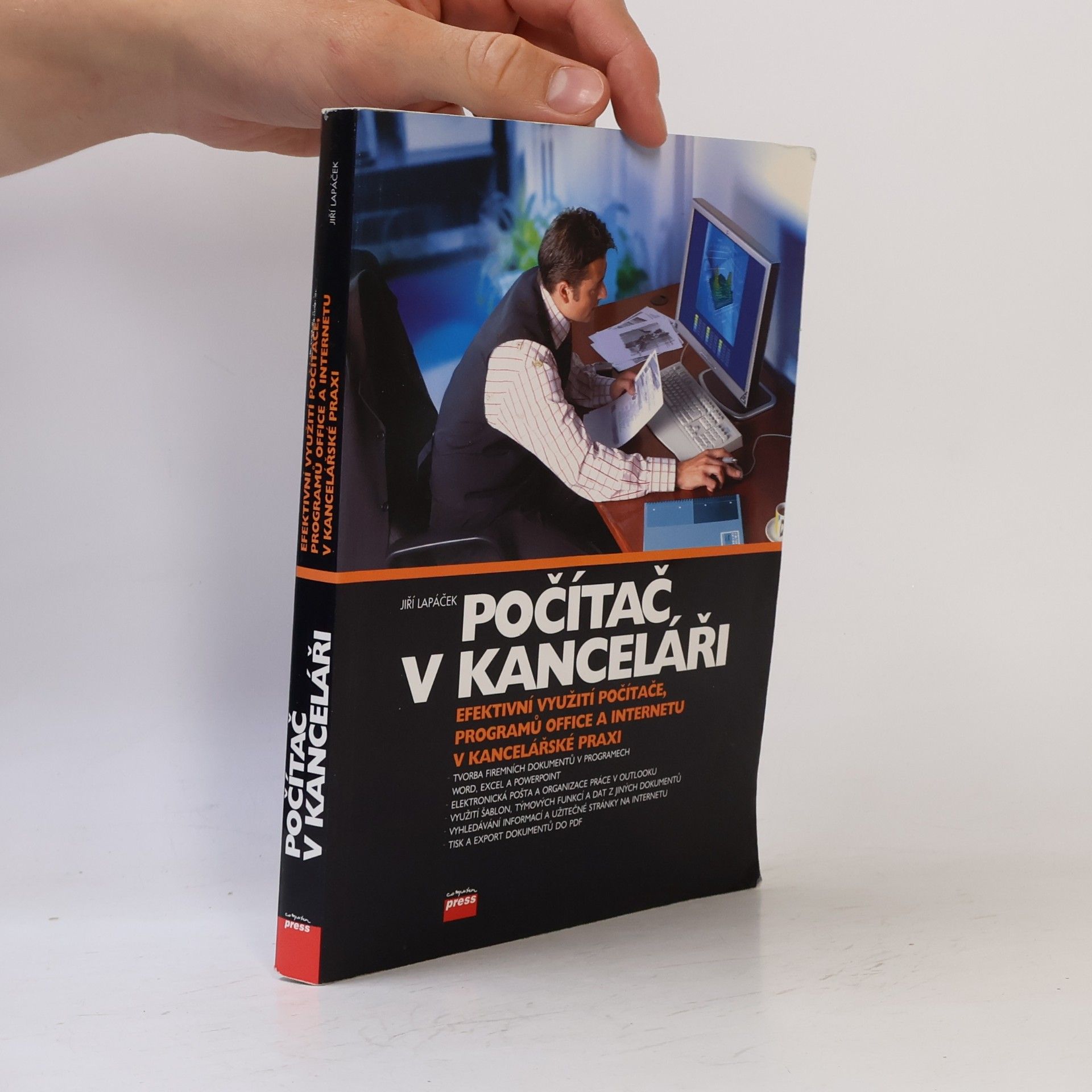 Jiří Lapáček Počítač v kanceláři