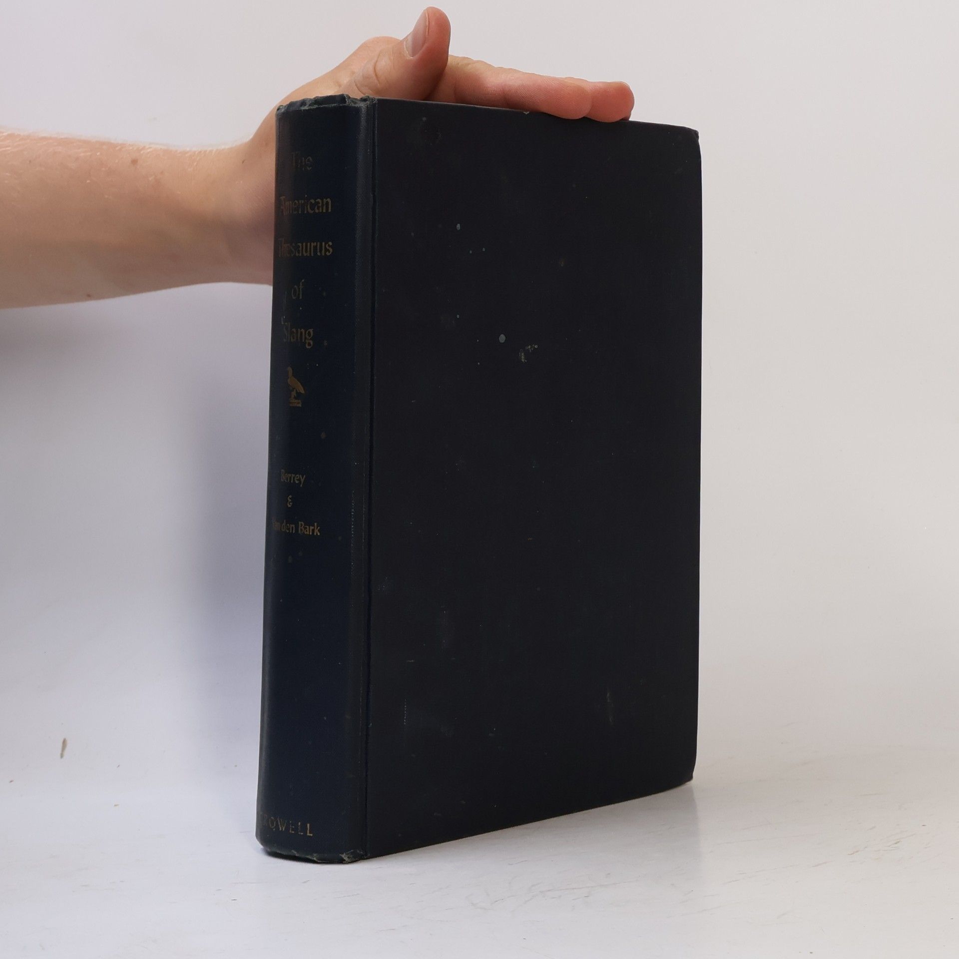 Lester V. Berrey The American Thesaurus of Slang: A Complete Reference Book of Colloquial Speech