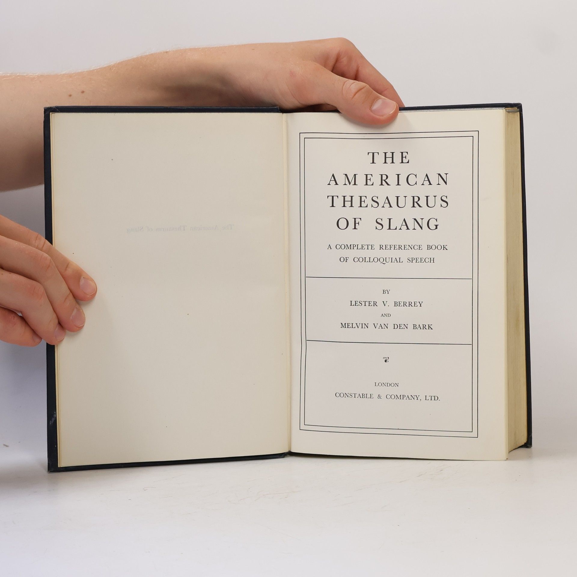 Melvin Van den Bark The American Thesaurus of Slang: A Complete Reference Book of Colloquial Speech