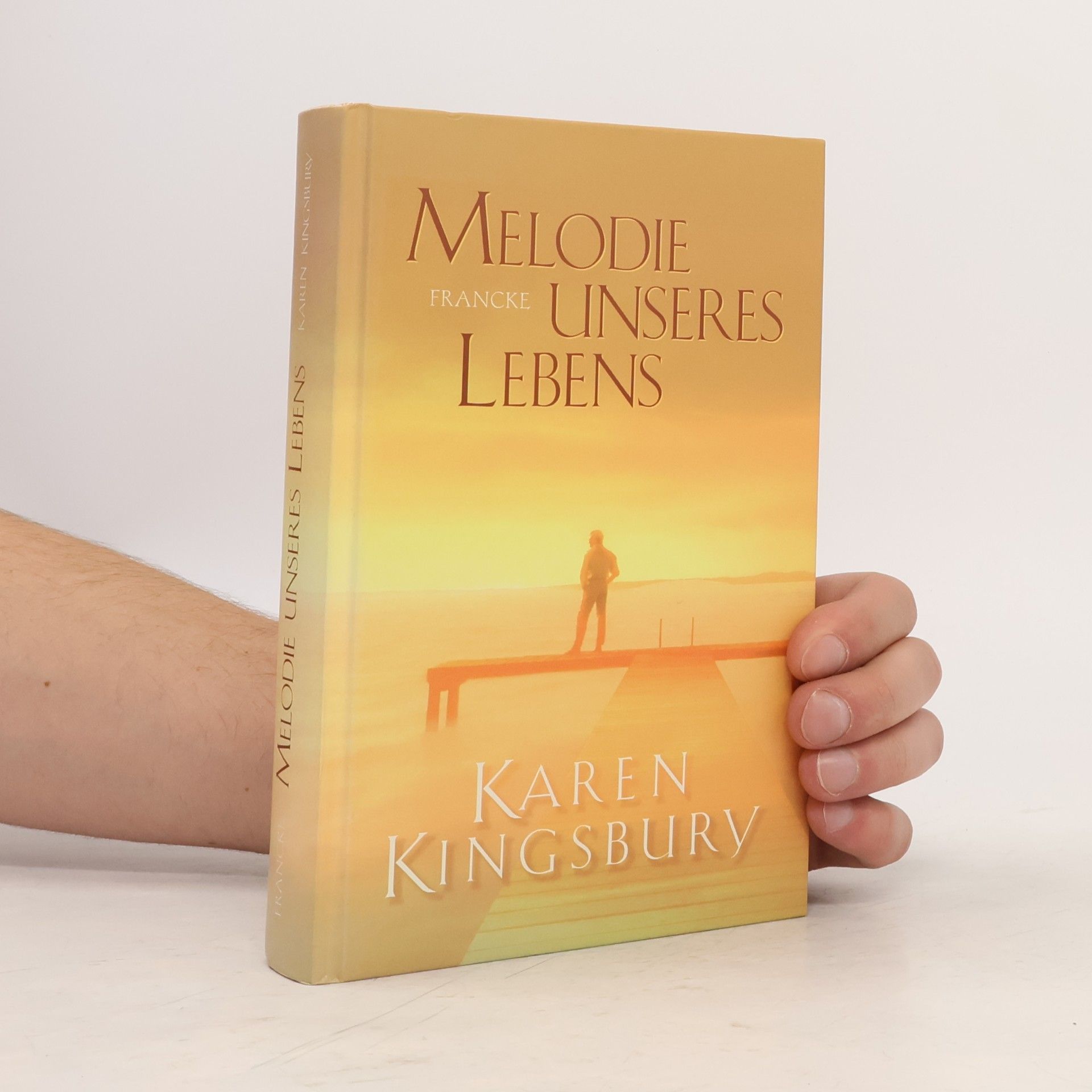 Karen Kingsbury Melodie unseres Lebens