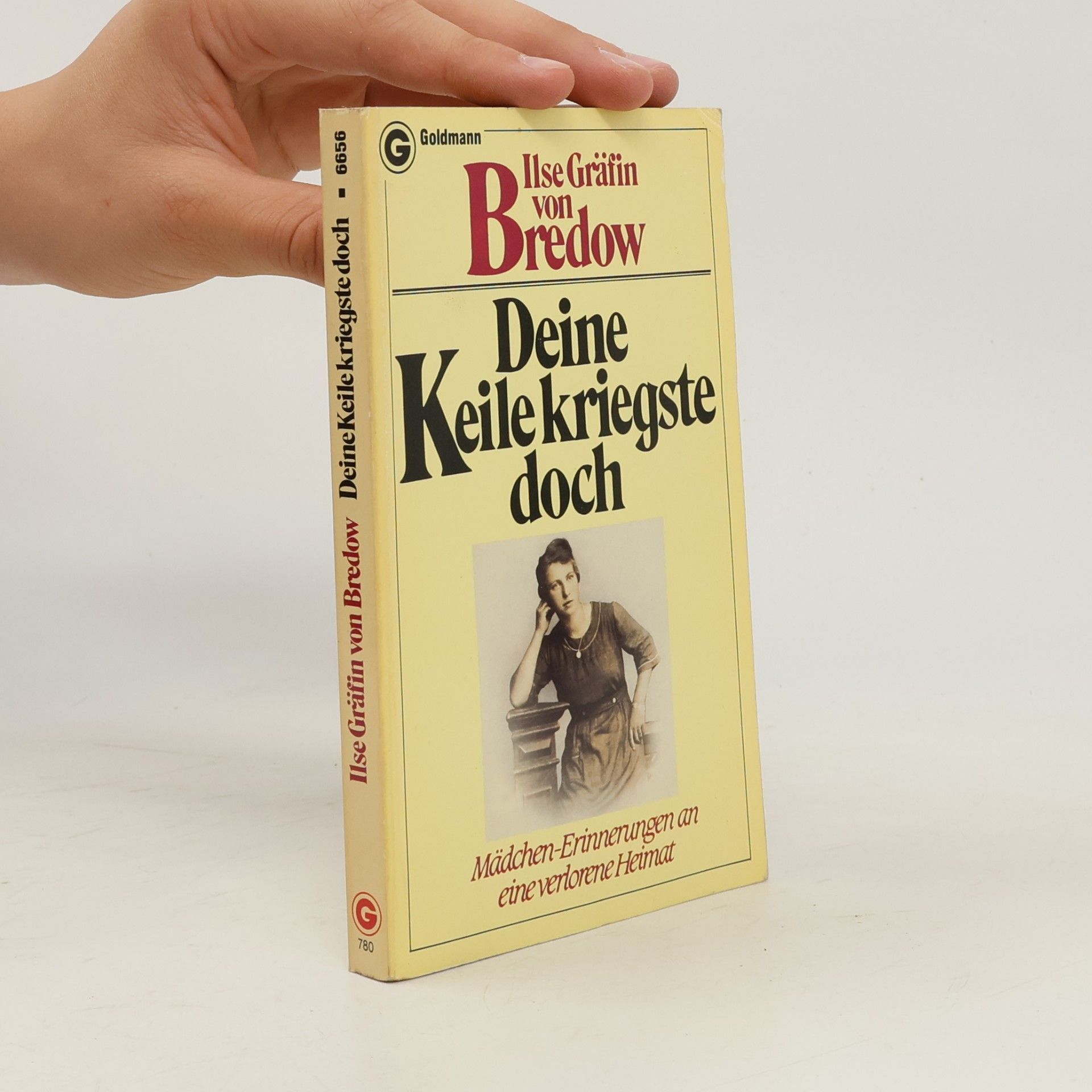 Ilse Gräffin von Bredow  Deine Keile kriegste doch