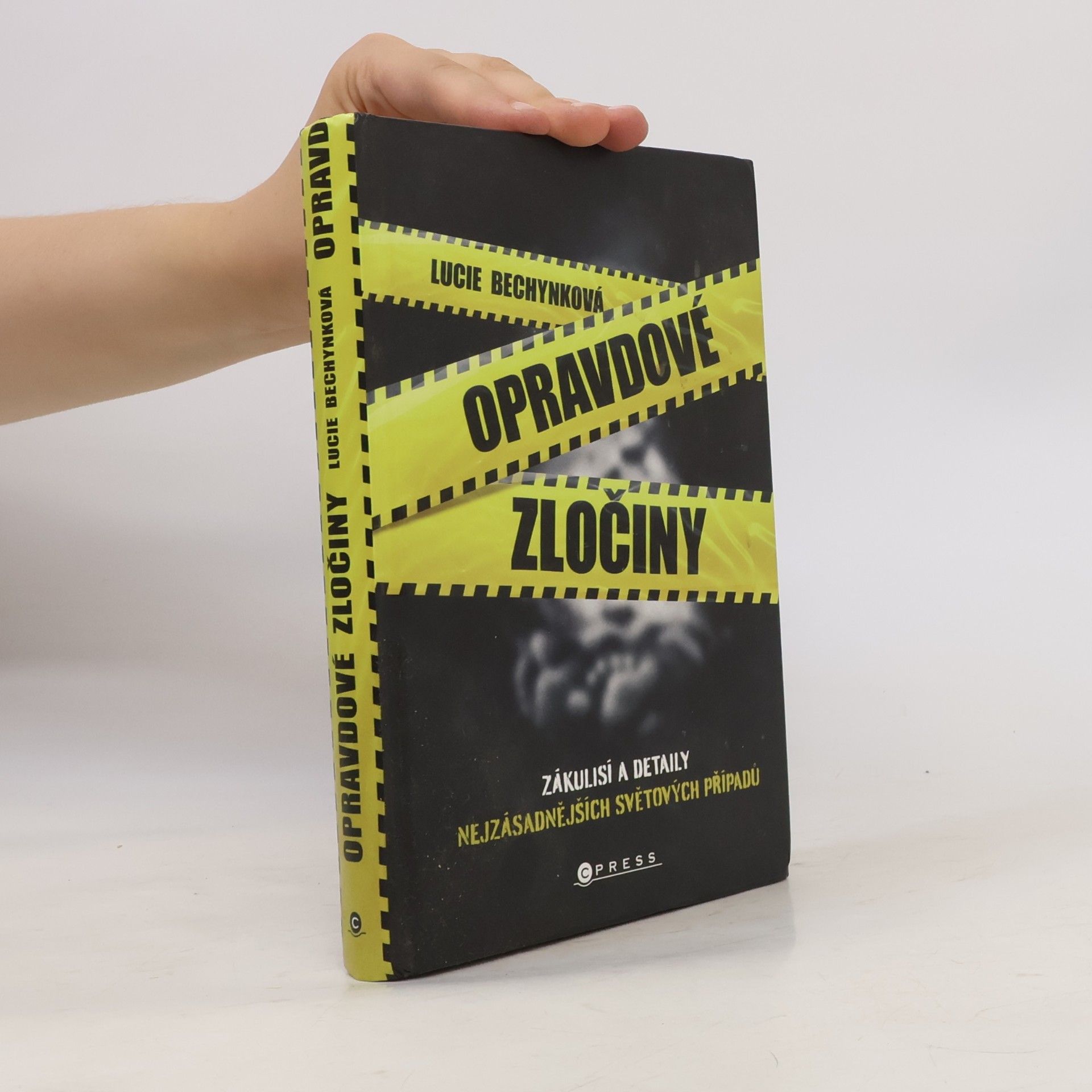 Lucie Bechynková Opravdové zločiny