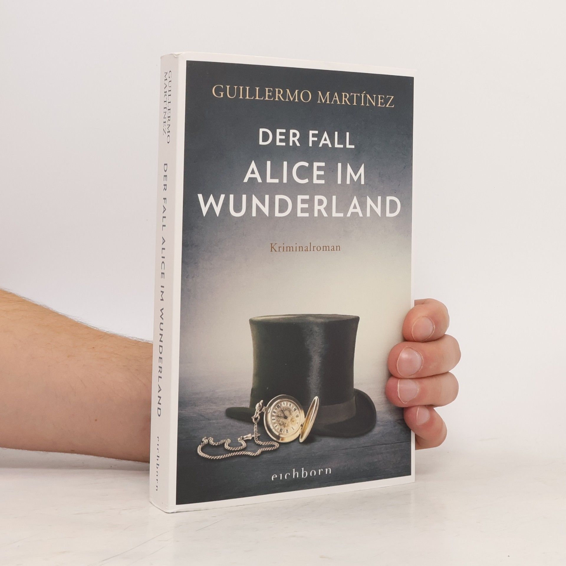 Guillermo Martínez Der Fall Alice im Wunderland