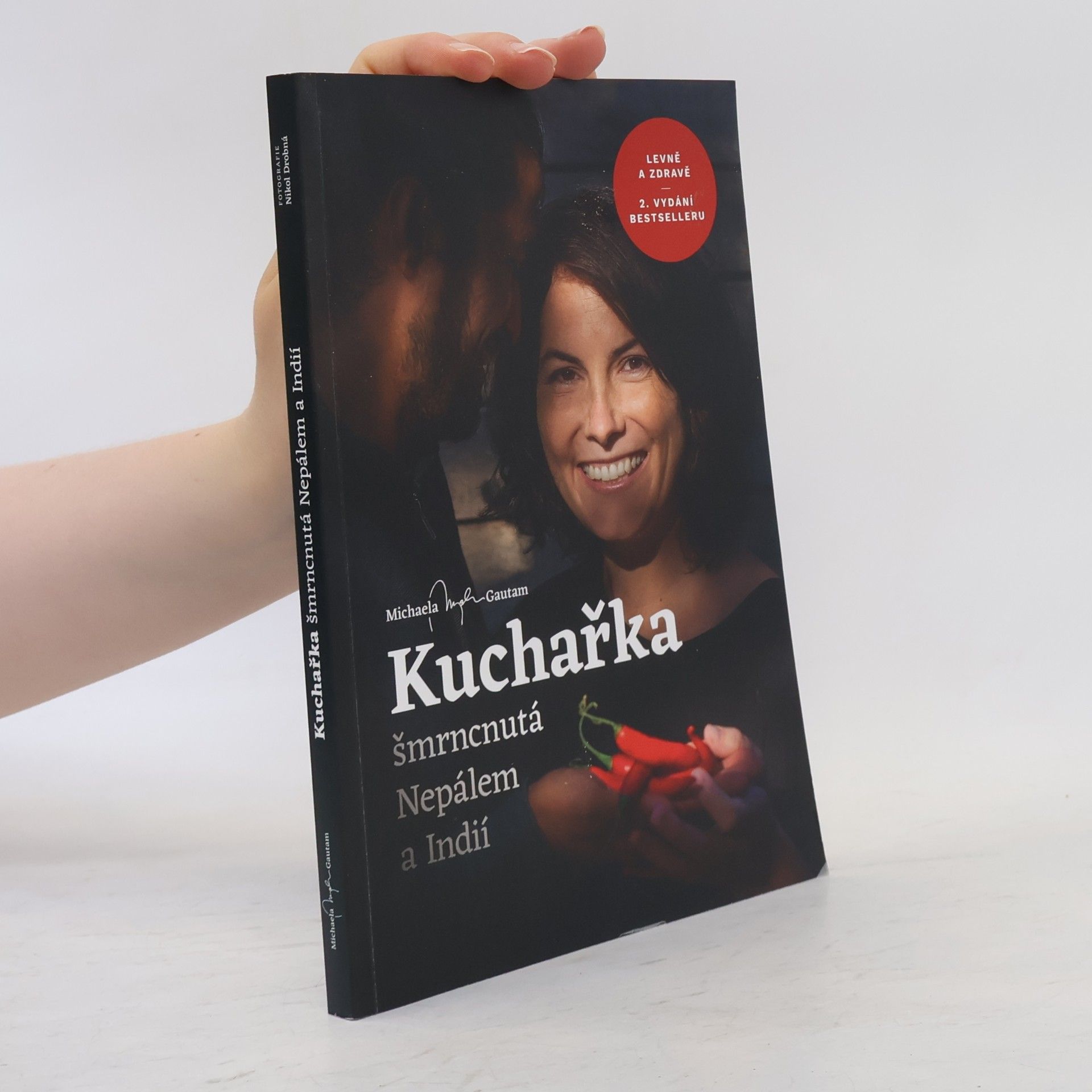 Michaela Gautam Kuchařka šmrncnutá Nepálem a Indií