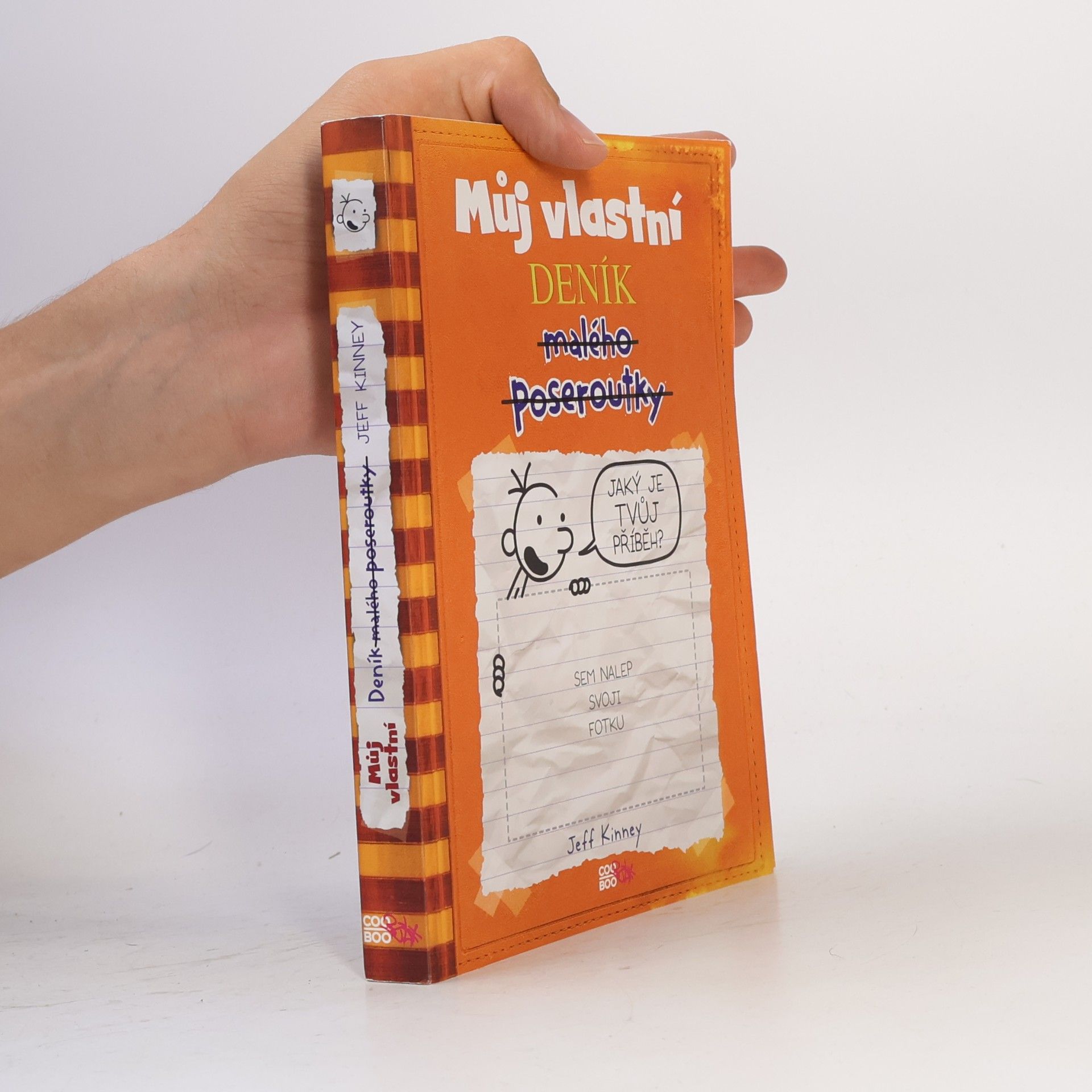 Jeff Kinney Můj vlastní deník malého poseroutky