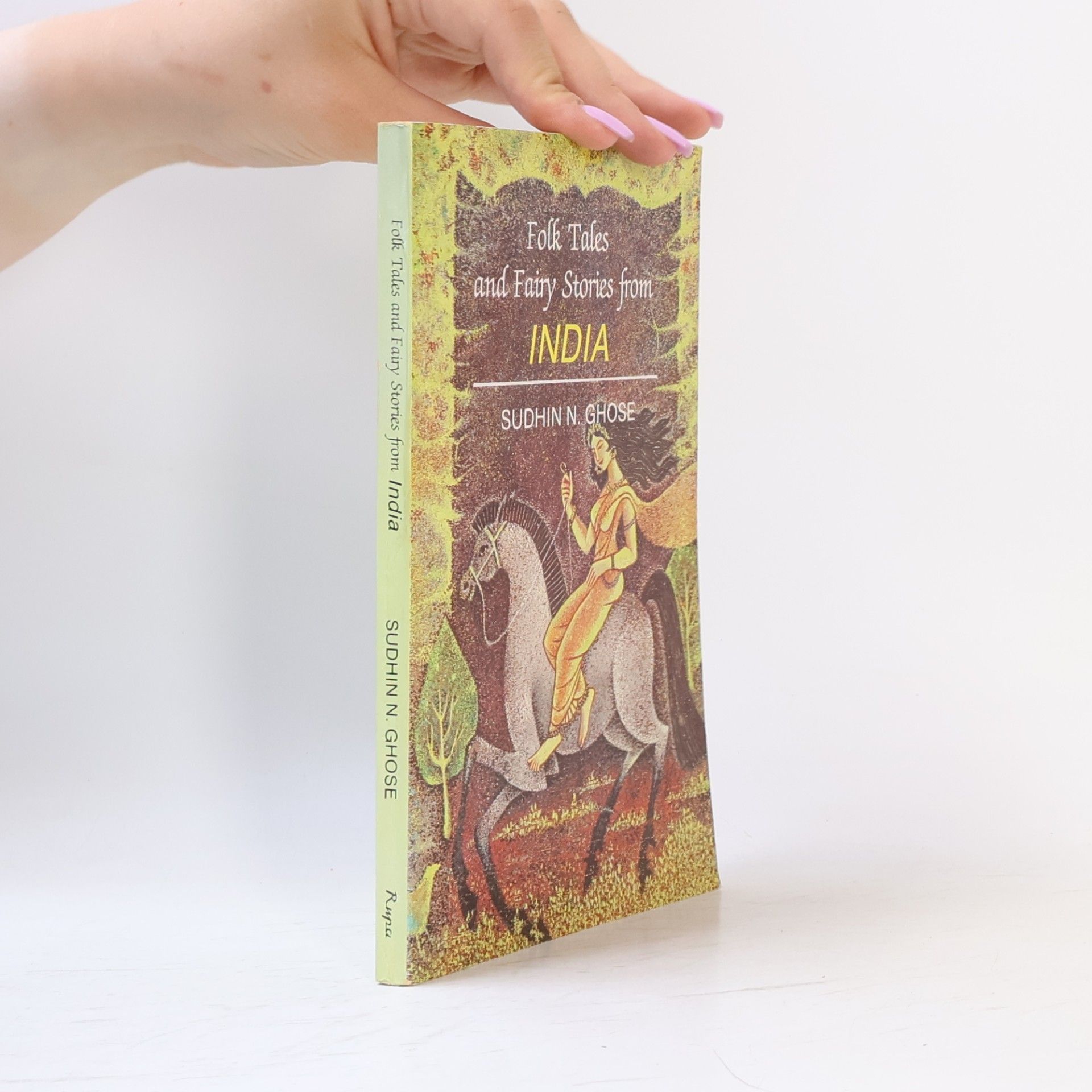 Folk Tales and Fairy Stories from India