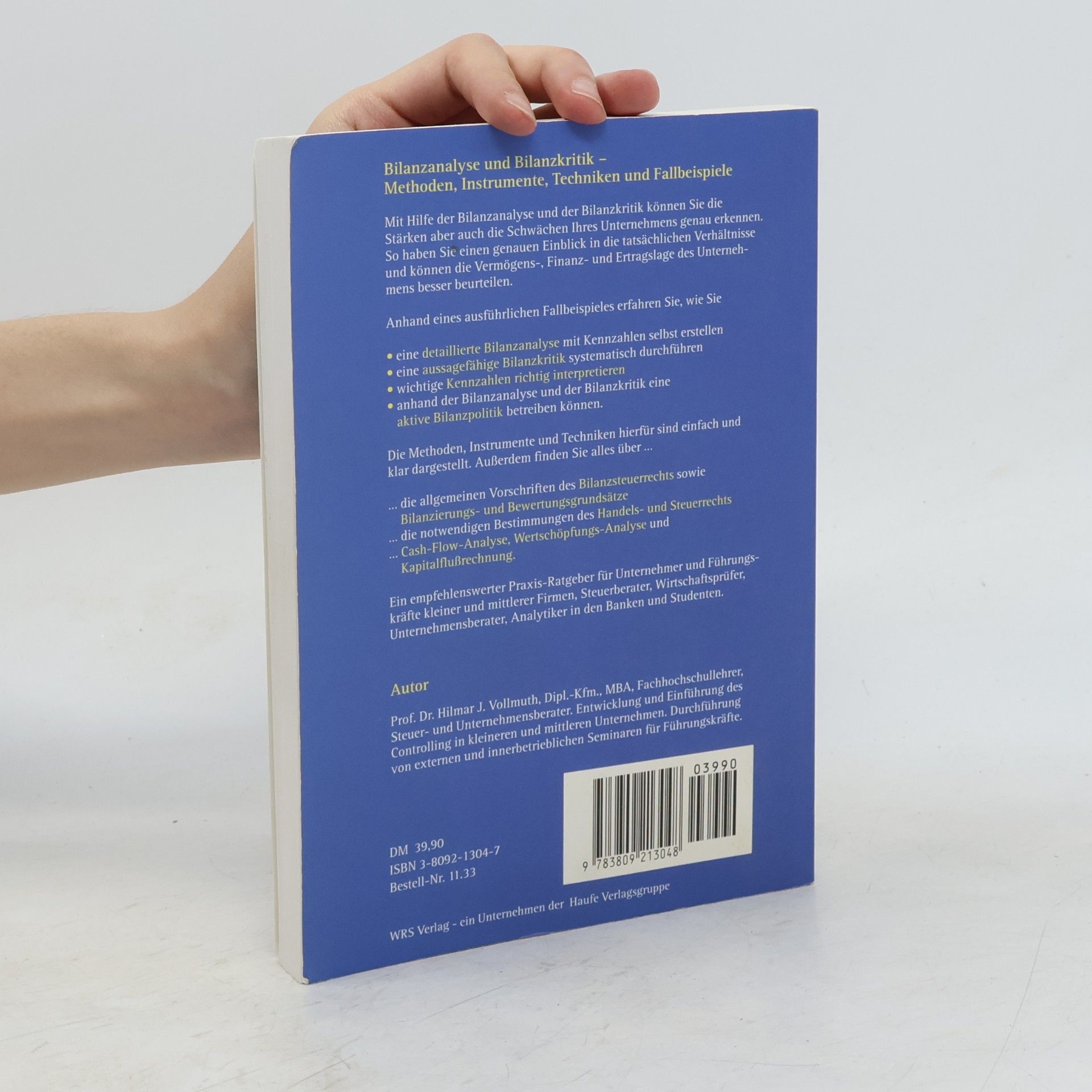 Hilmar J. Vollmuth Bilanzen richtig lesen, besser verstehen, optimal gestalten