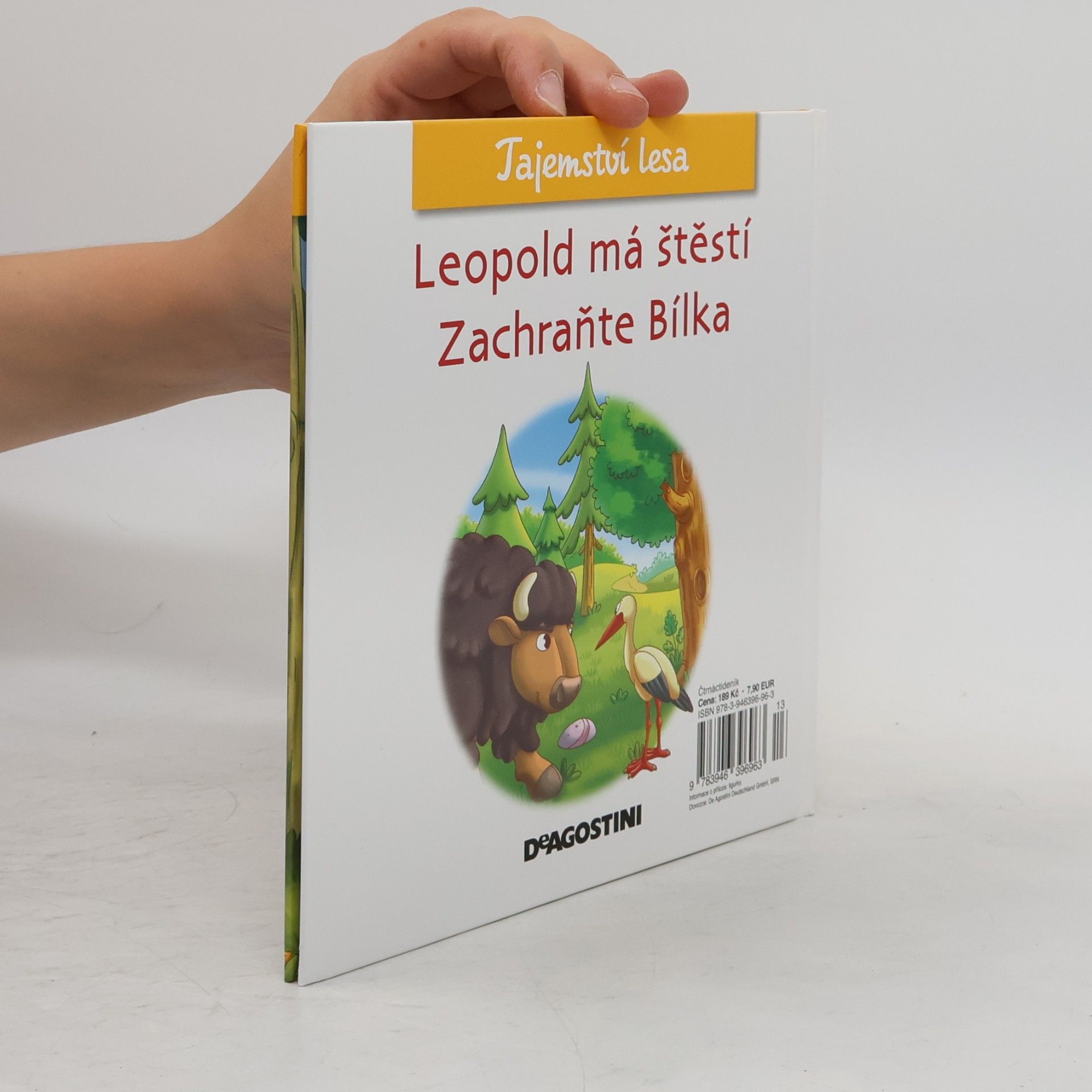 Kolektiv autorů Tajemství lesa 68. Leopold má štěstí, Zachraňte Bílka
