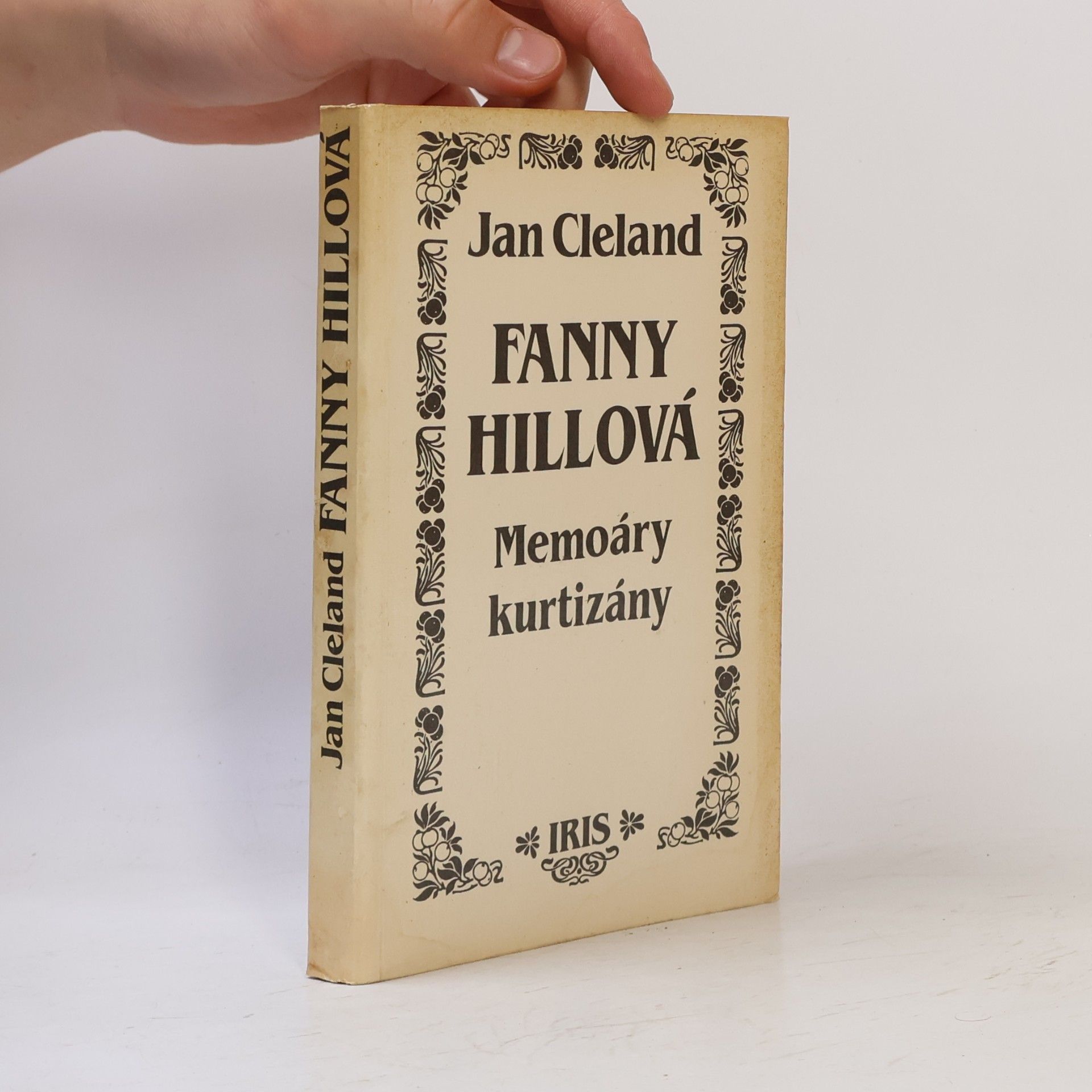 John Cleland Fanny Hillová. Memoáry kurtizány