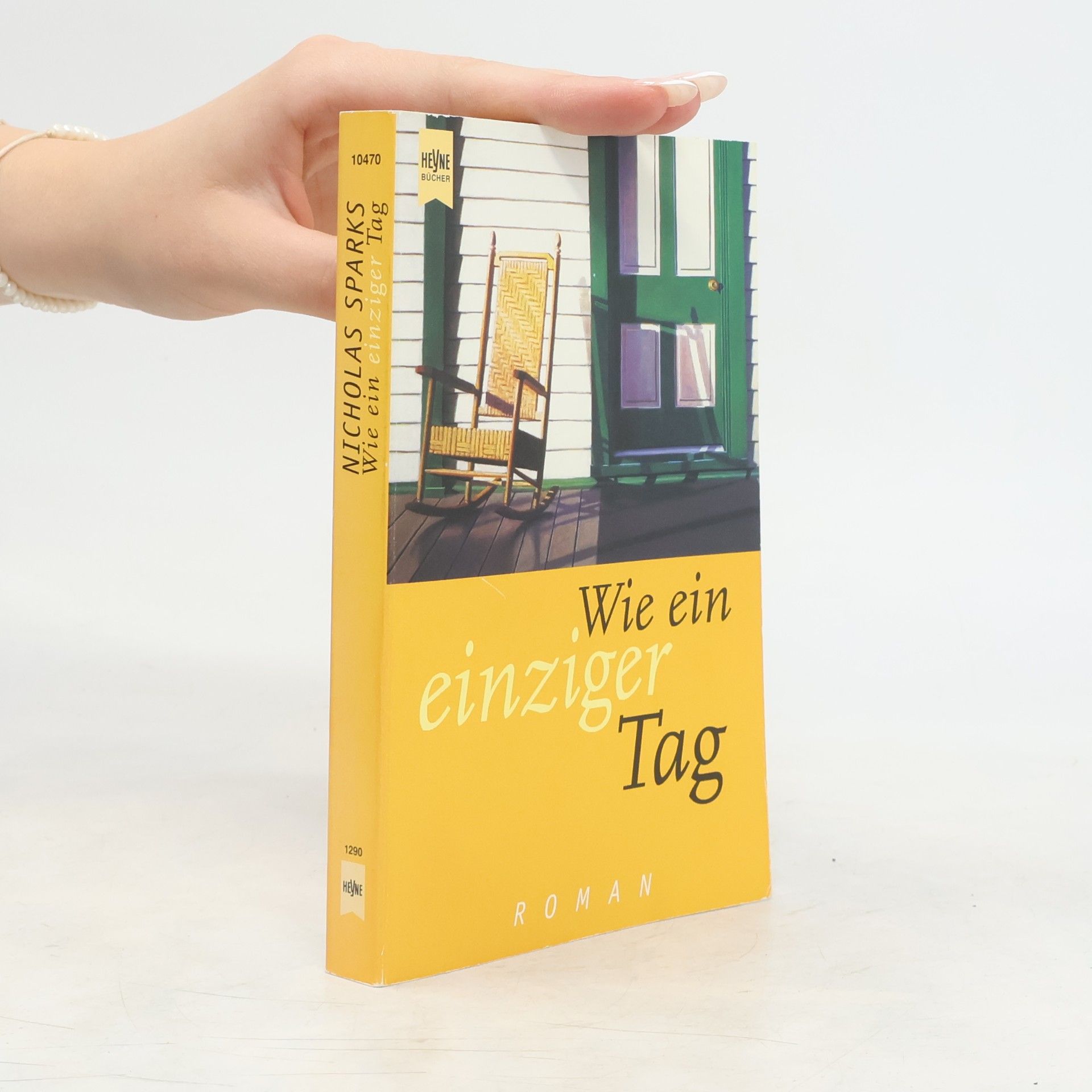 Nicholas Sparks Wie ein einziger Tag