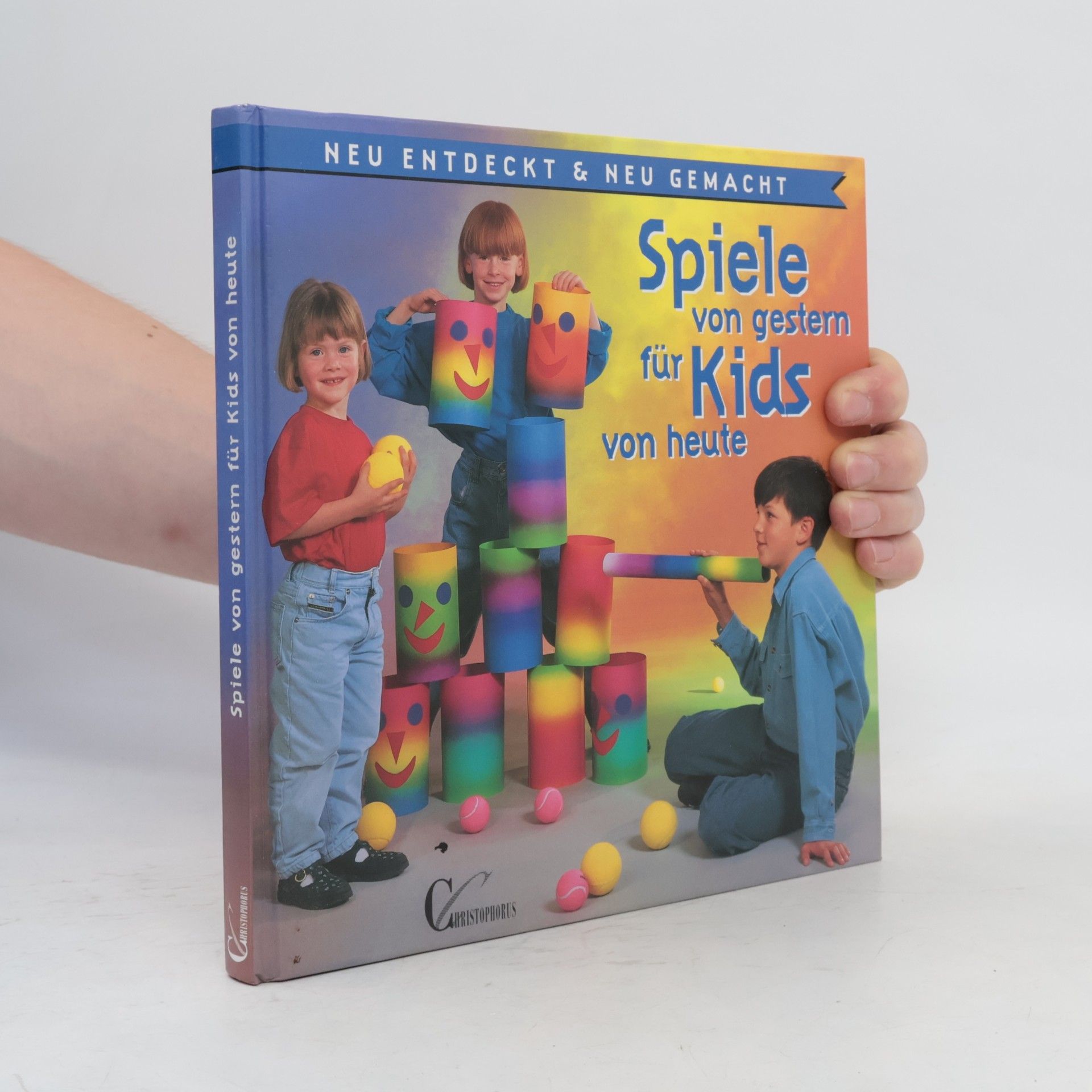 Cornelia Benz Spiele von gestern für Kids von heute