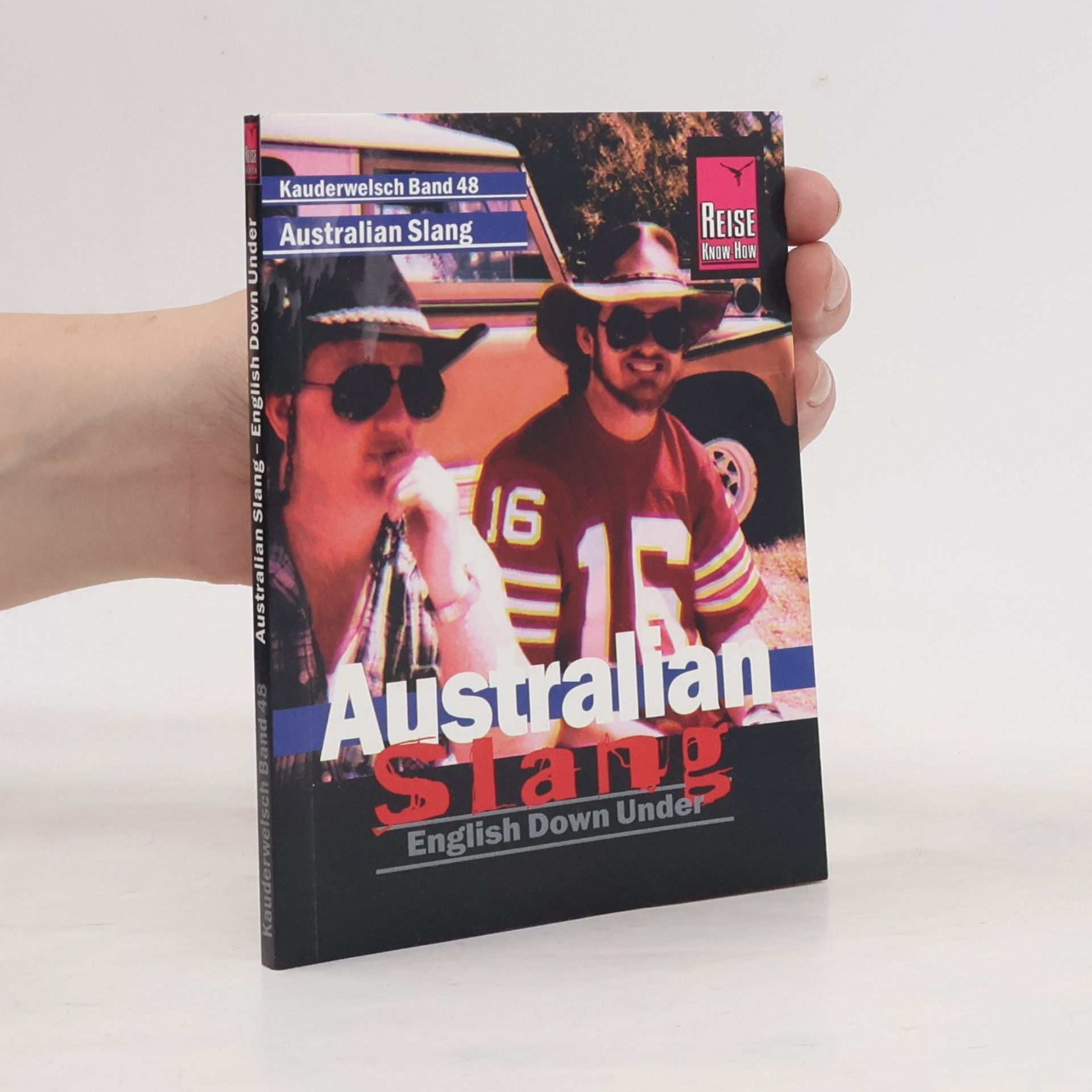 Various authors Australian Slang. Kauderwelsch.