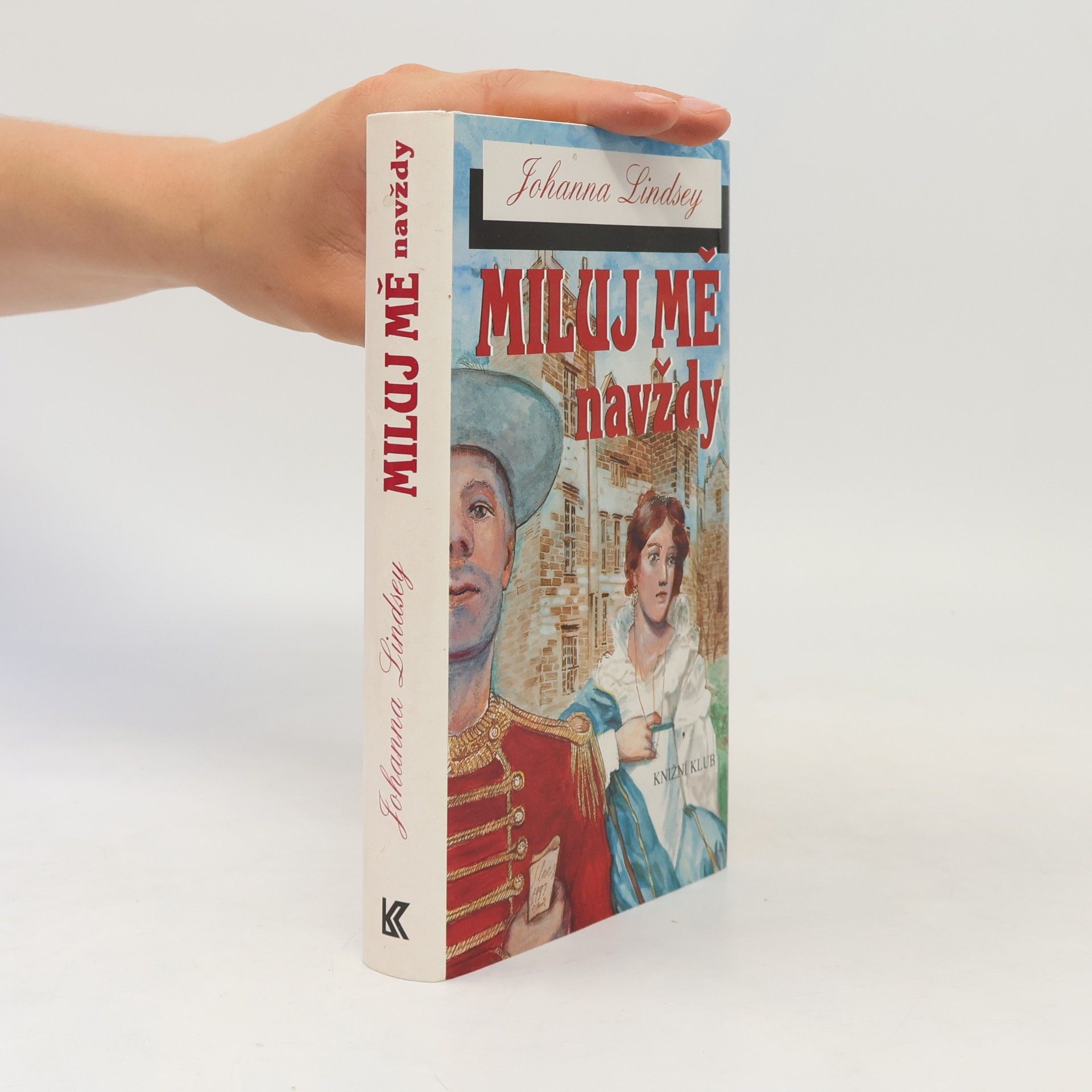 Johanna Lindsey Miluj mě navždy