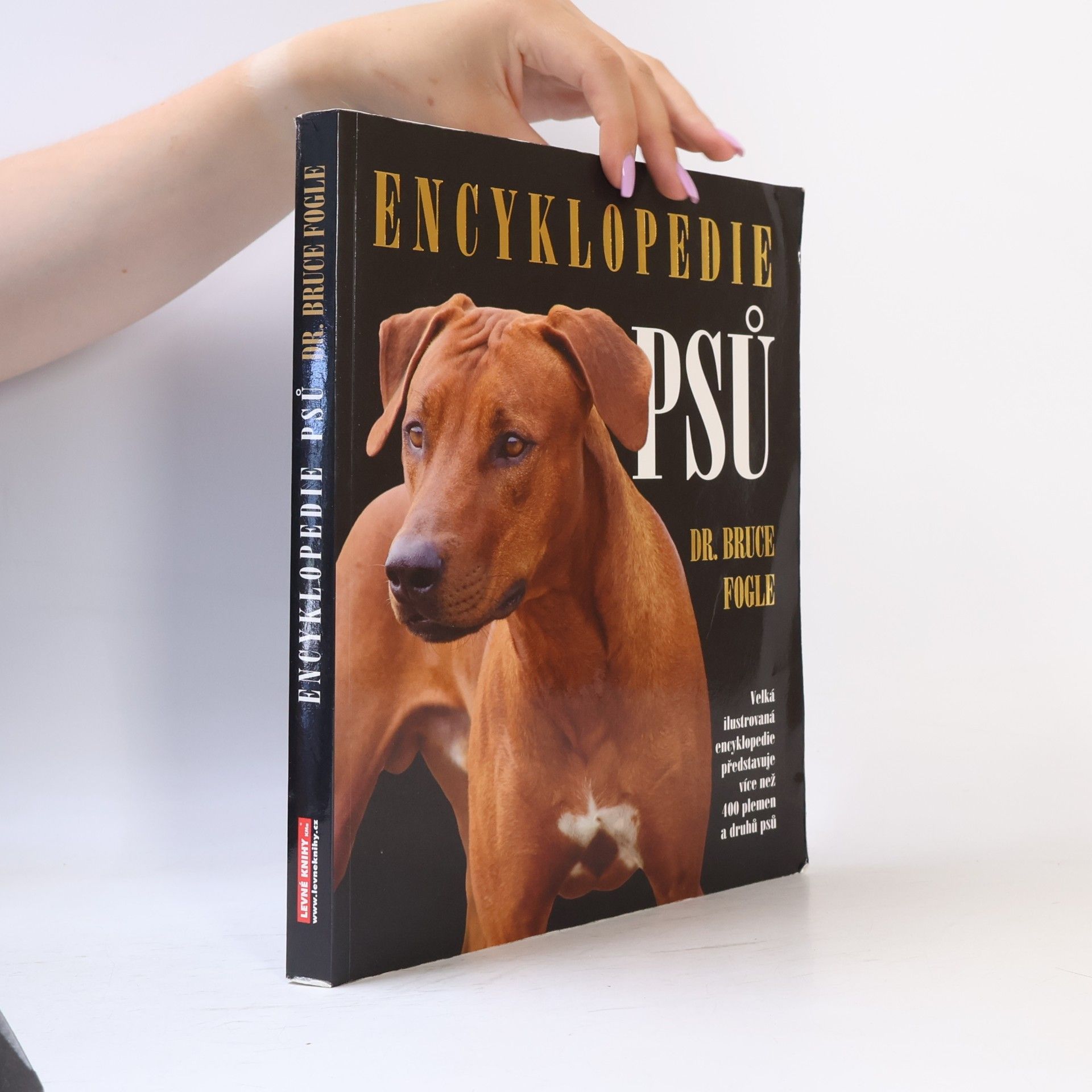 Bruce Fogle Encyklopedie psů