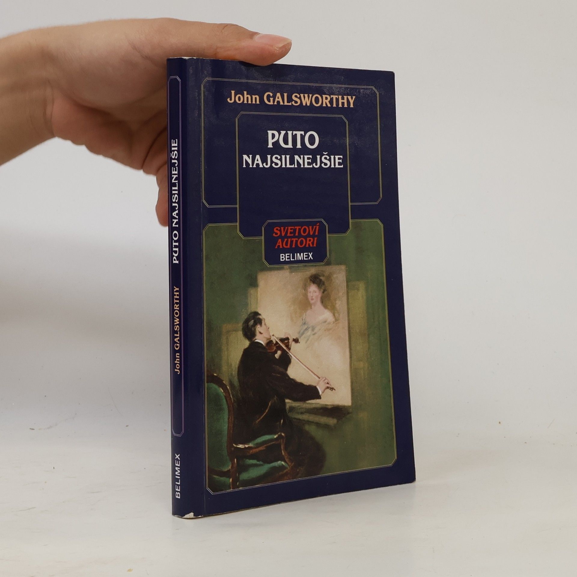 John Galsworthy Puto najsilnejšie