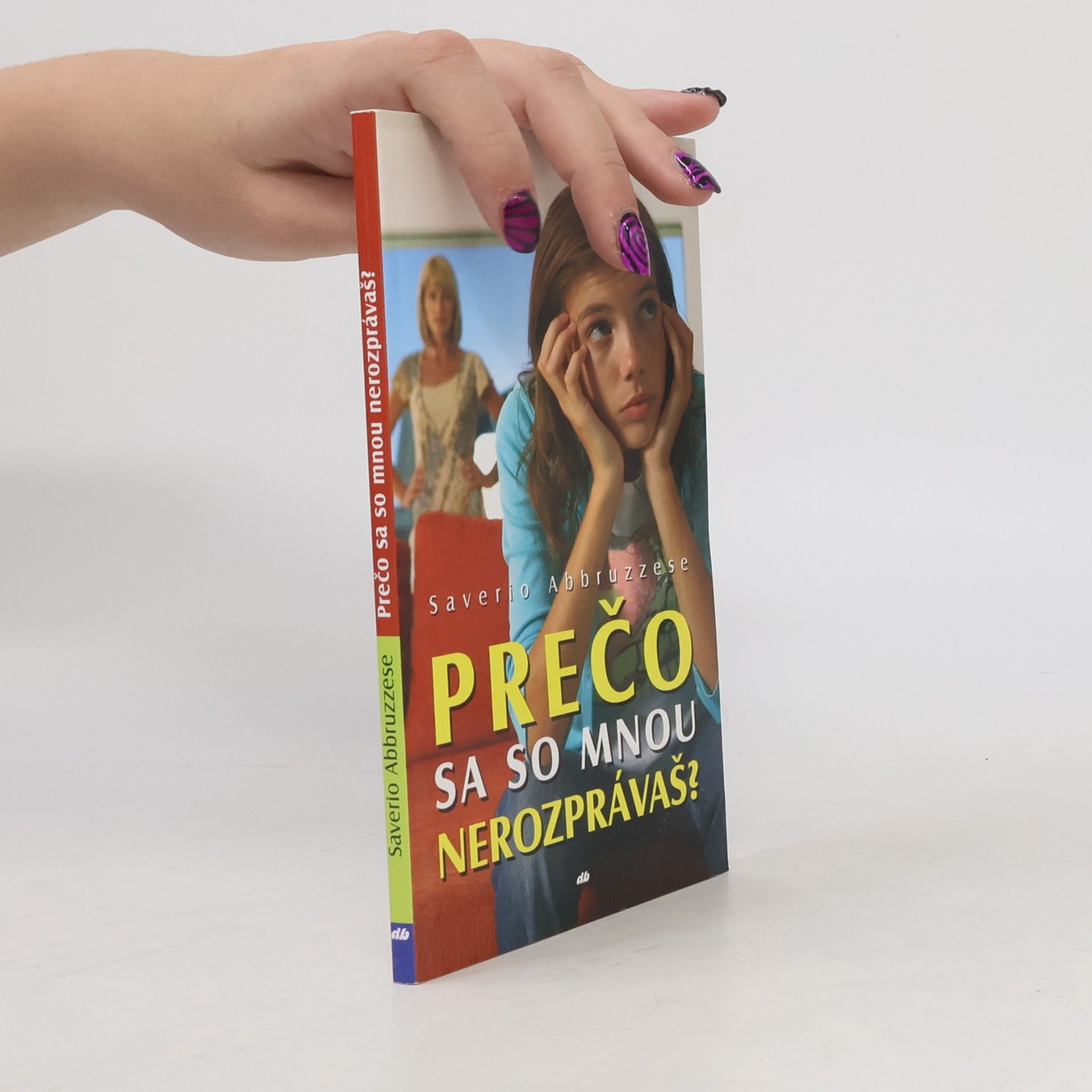 Saverio Abbruzzese Prečo sa so mnou nerozprávaš?