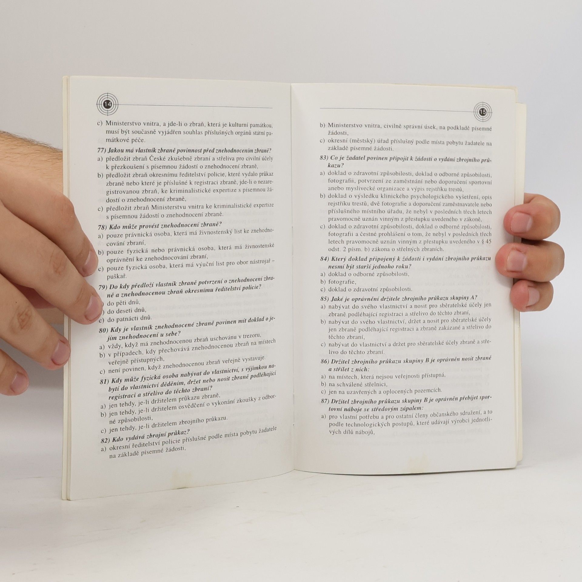 Kolektiv autorů Co musí znát uchazeč o zbrojní průkaz : (otázky a odpovědi)