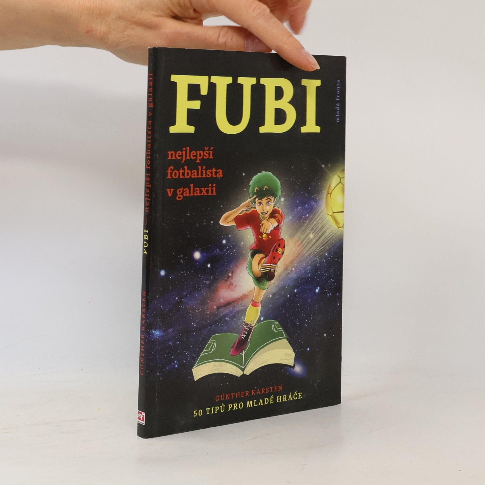 Gunther Karsten Fubi. Nejlepší fotbalista v galaxii