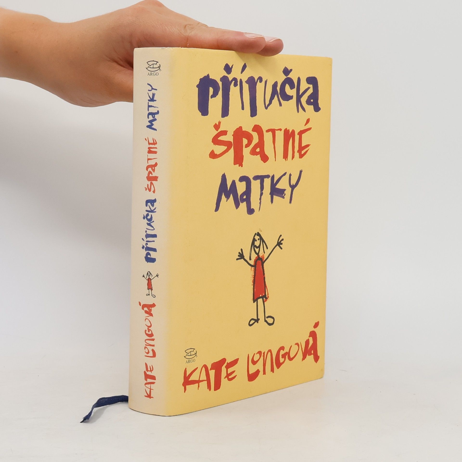 Kate Long Příručka špatné matky