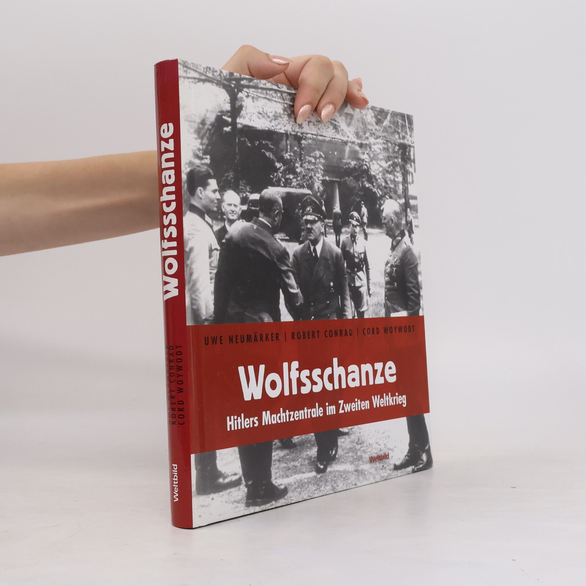 Uwe Neumärker Wolfsschanze
