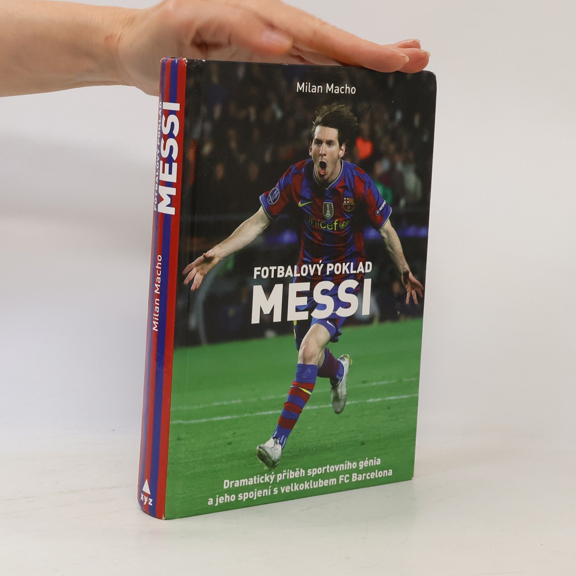 Milan Macho Fotbalový poklad Messi