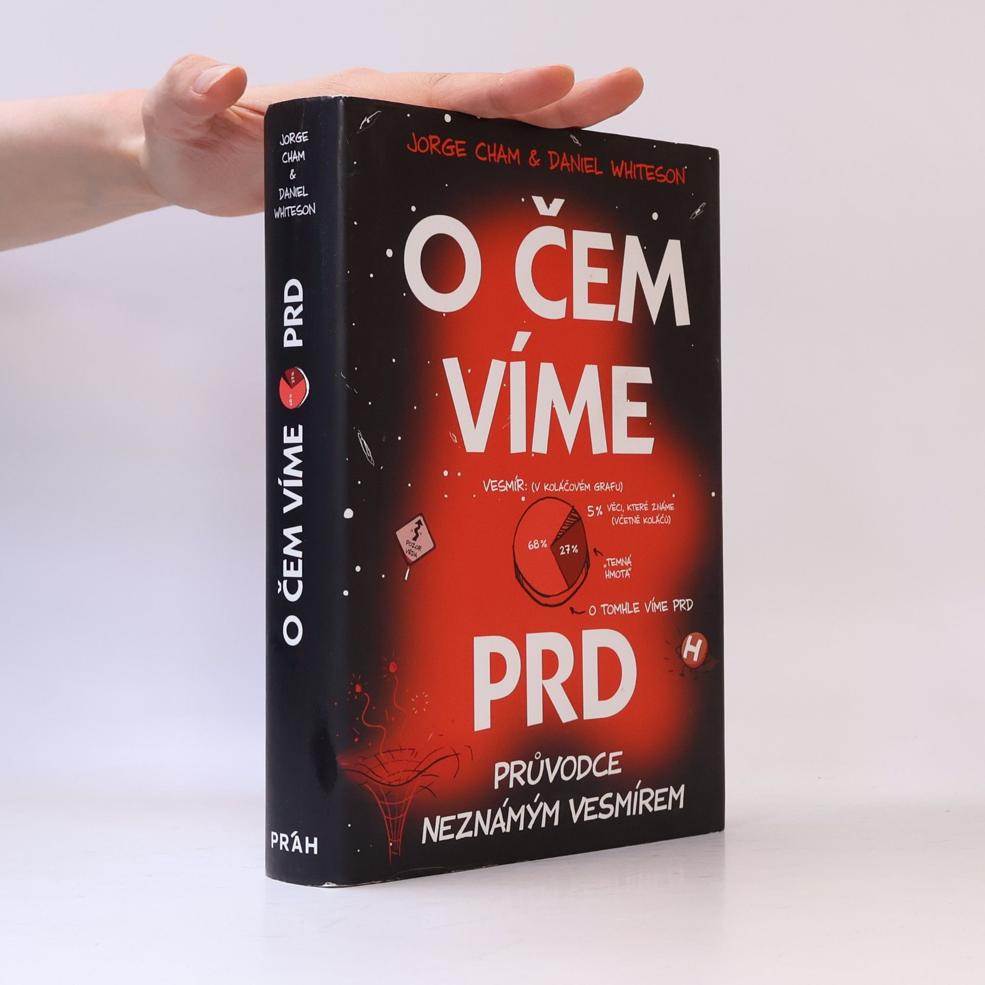 Daniel Whiteson O čem víme prd