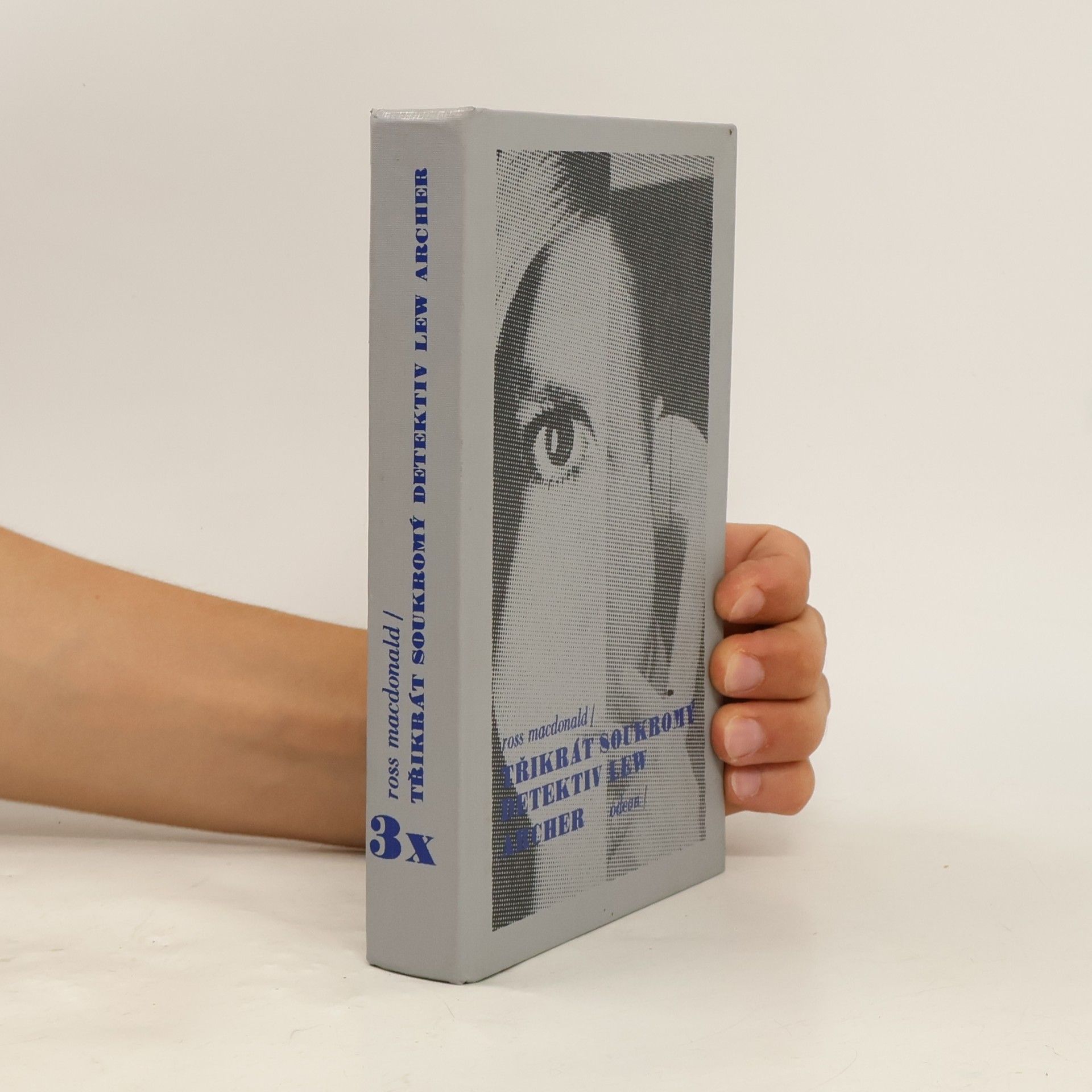 Ross Macdonald Třikrát soukromý detektiv Lew Archer