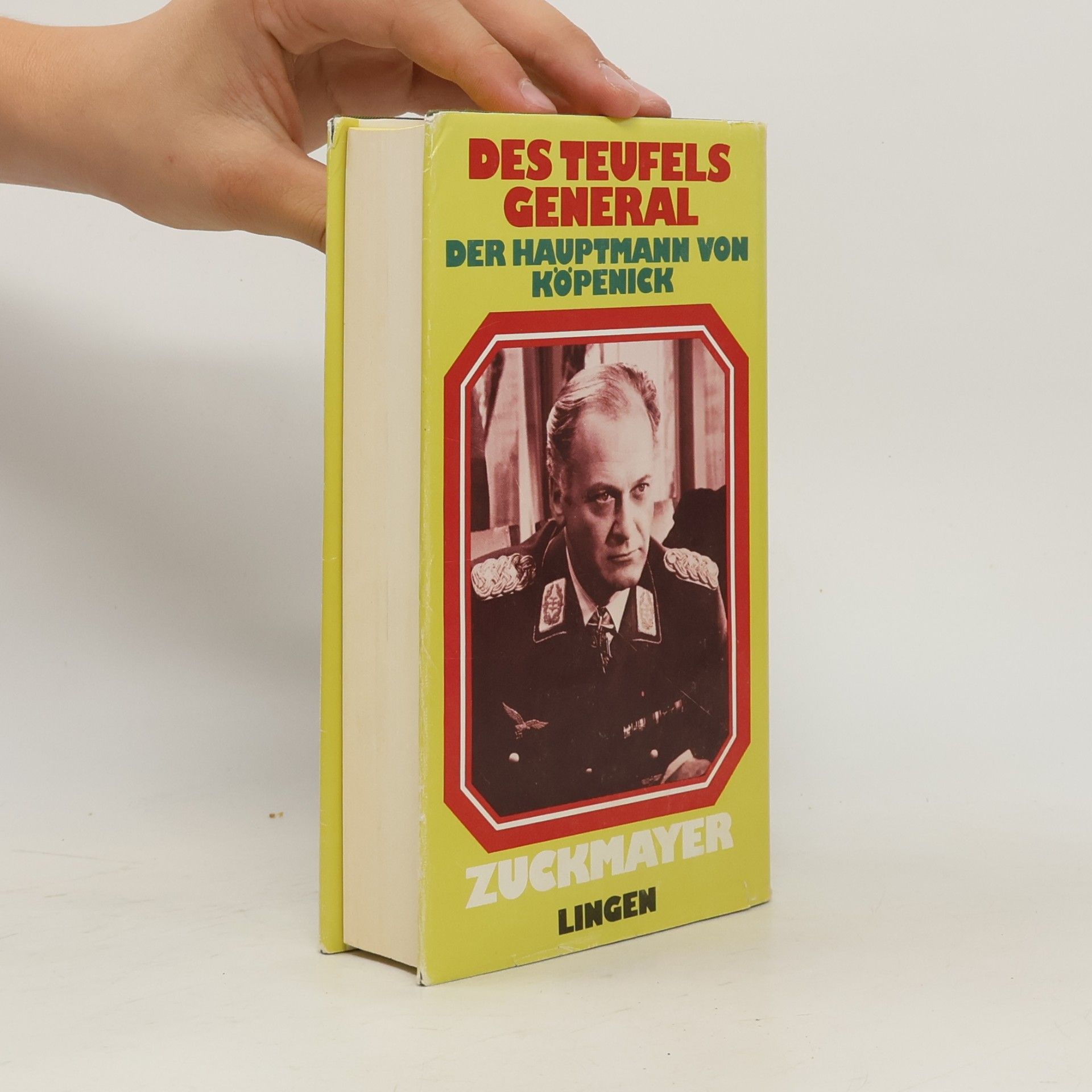 Carl Zuckmayer Des Teufels General /Der Hauptmann von Köpenick