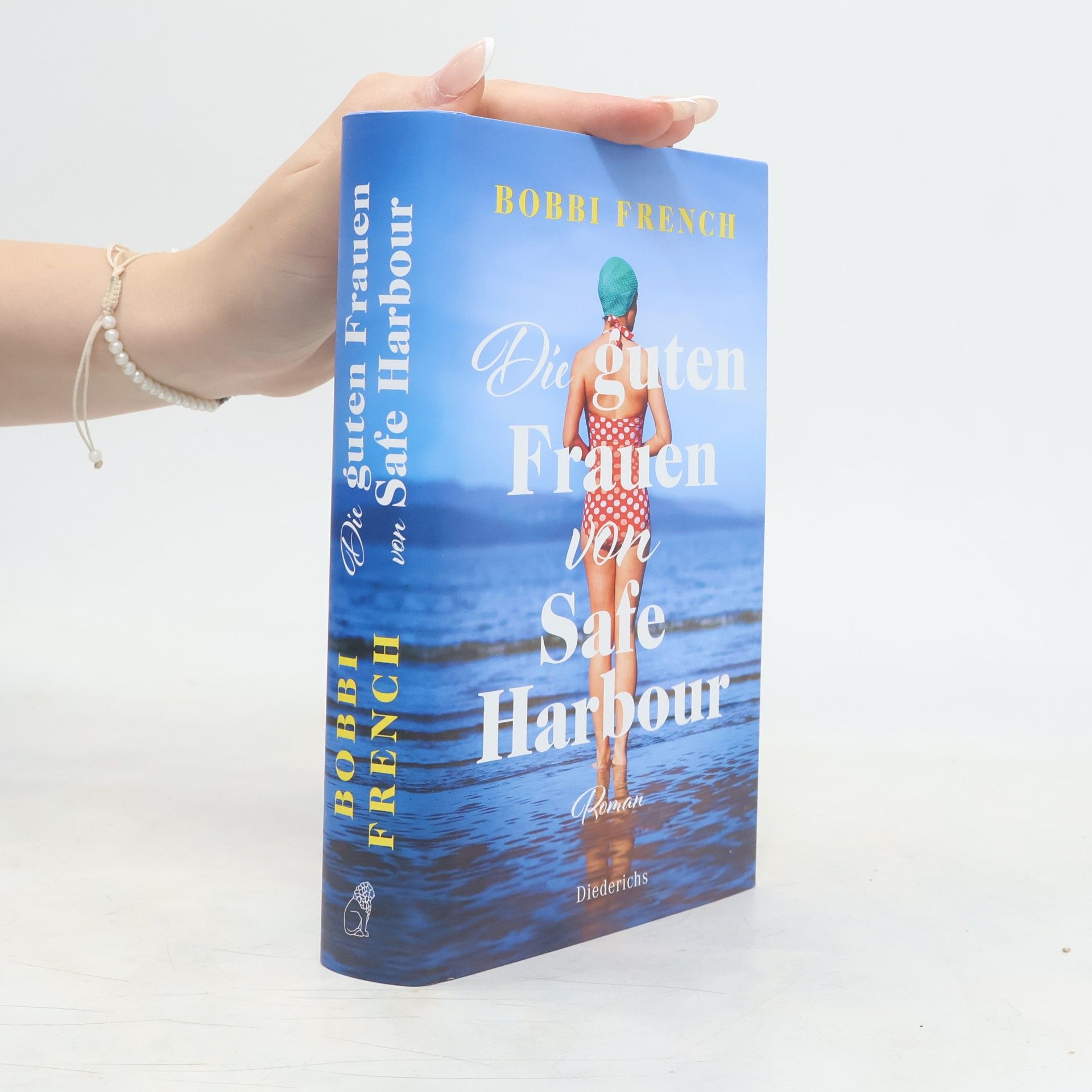 Bobbi French Die guten Frauen von Safe Harbour