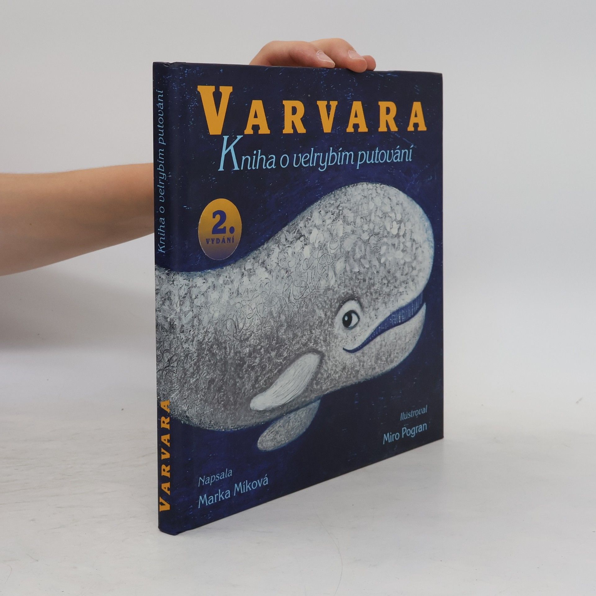 Marka Míková Varvara : kniha o velrybím putování