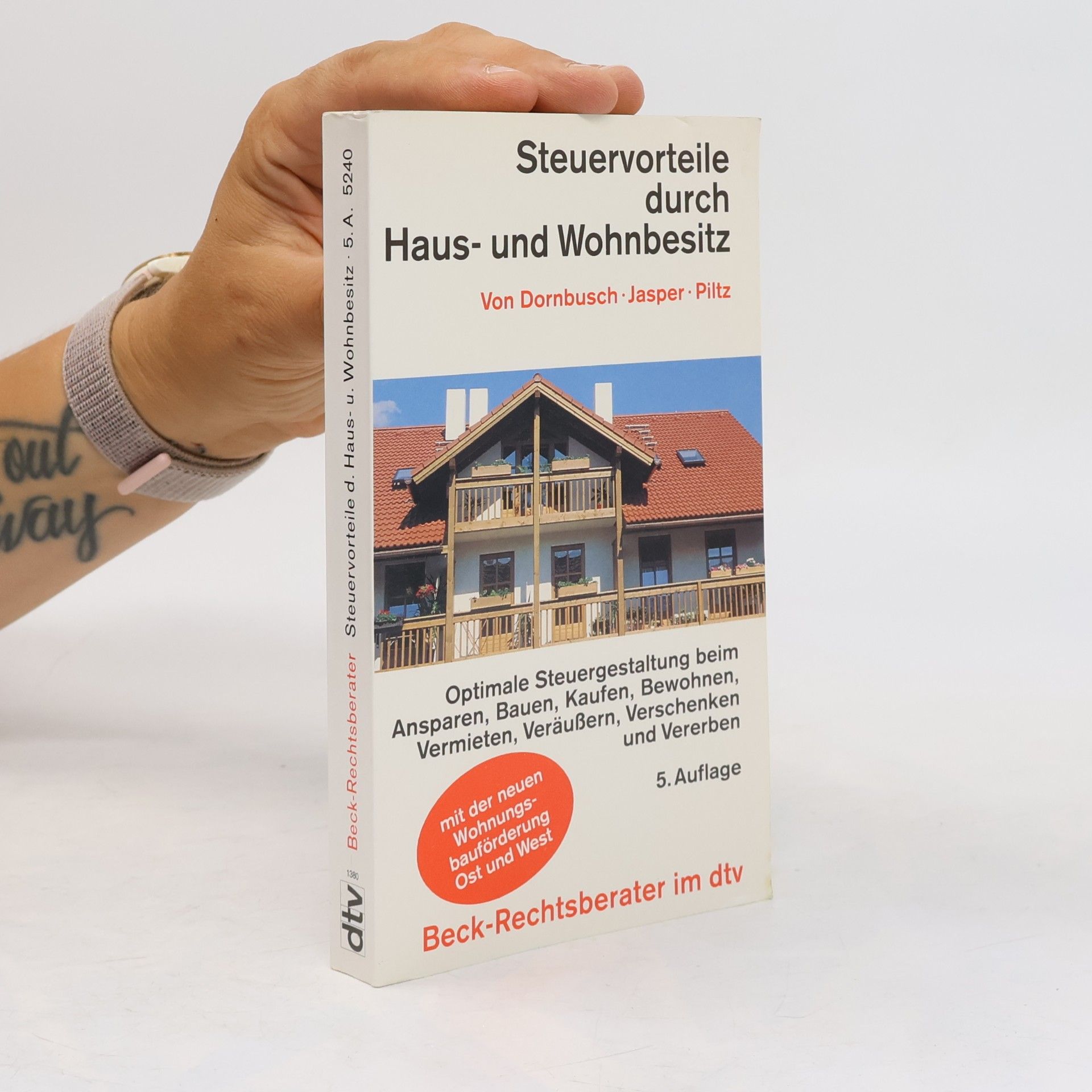Hans Ludwig Dornbusch Steuervorteile durch privaten Haus- und Wohnbesitz