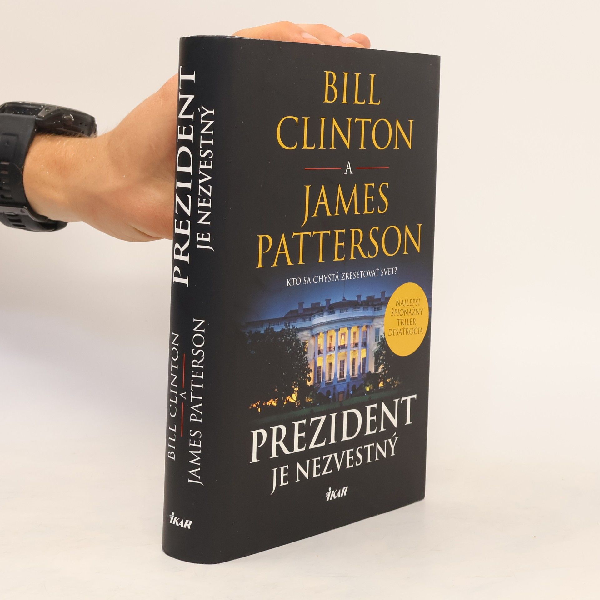 Bill Clinton Prezident je nezvestný