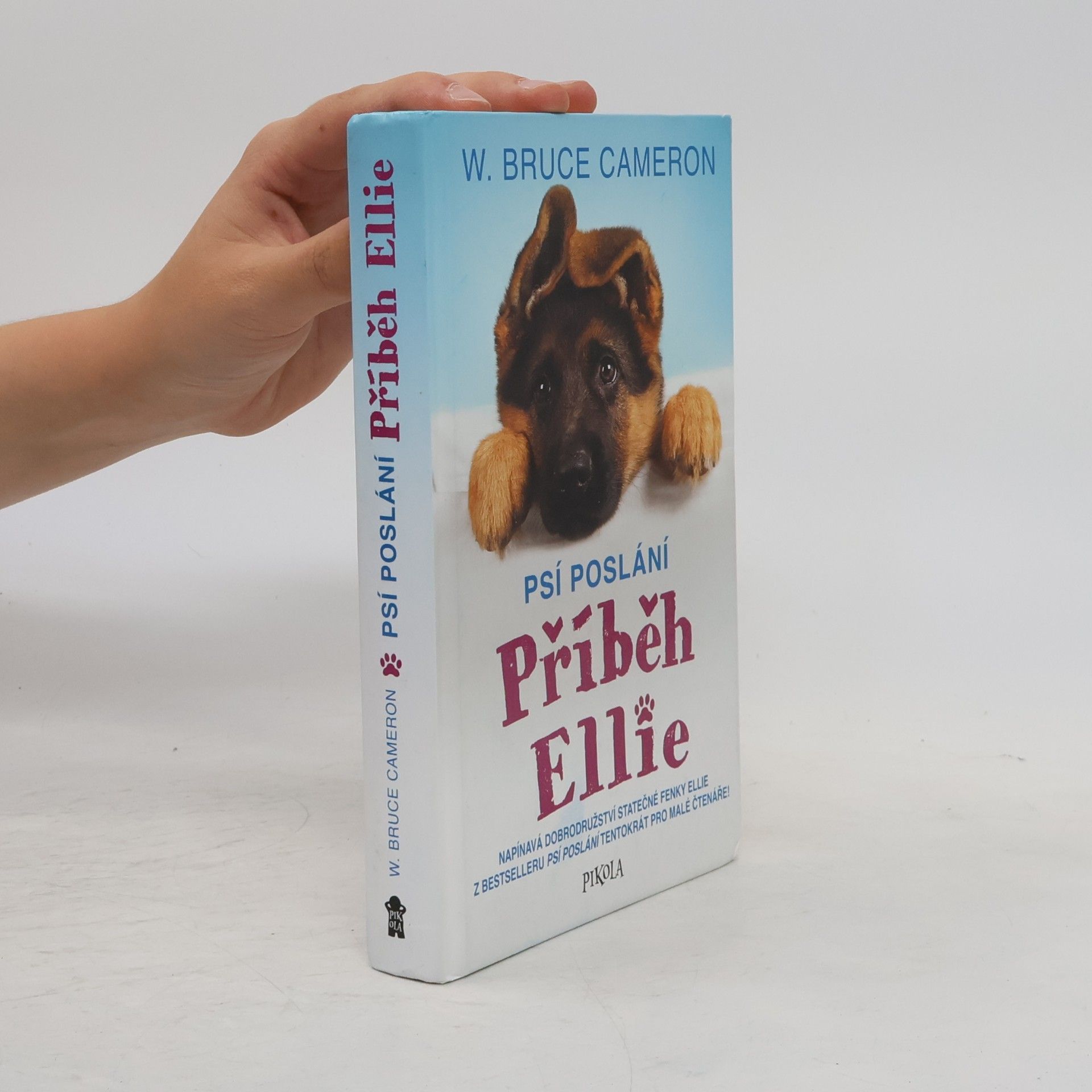 W. Bruce Cameron Příběh Ellie