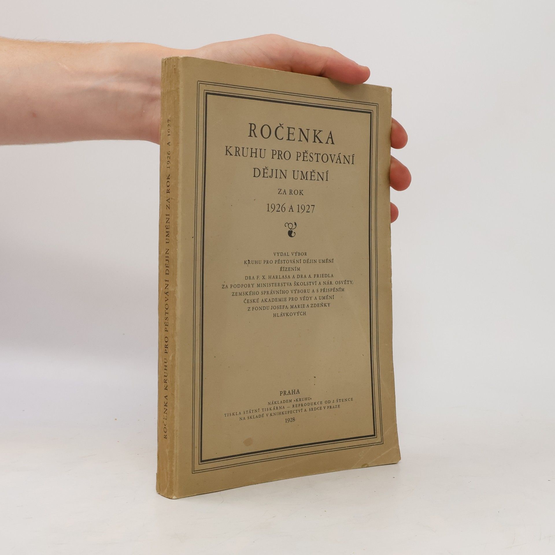 Autores varios Ročenka Kruhu pro pěstování dějin umění za rok 1926 a 1927