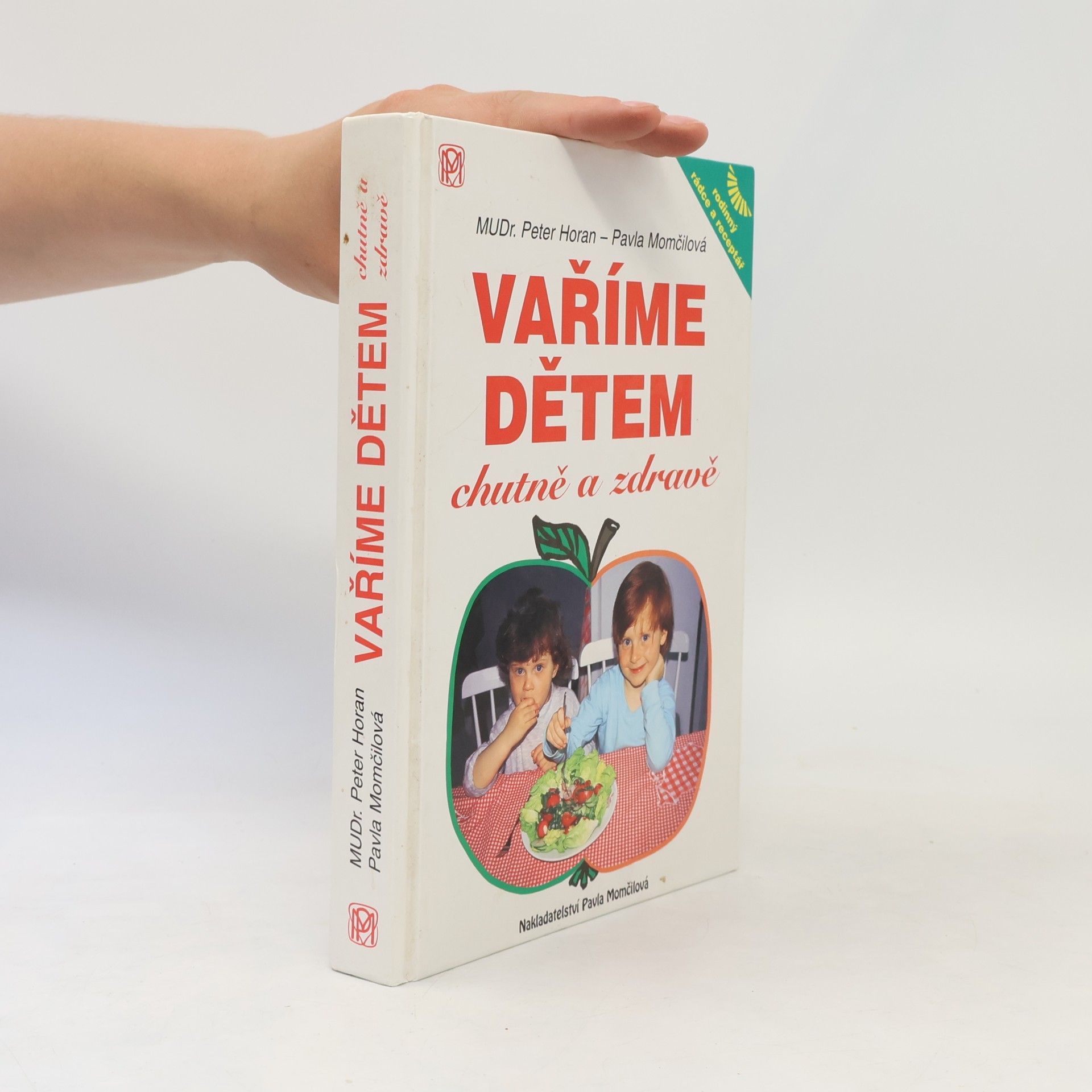 Vaříme dětem chutně a zdravě