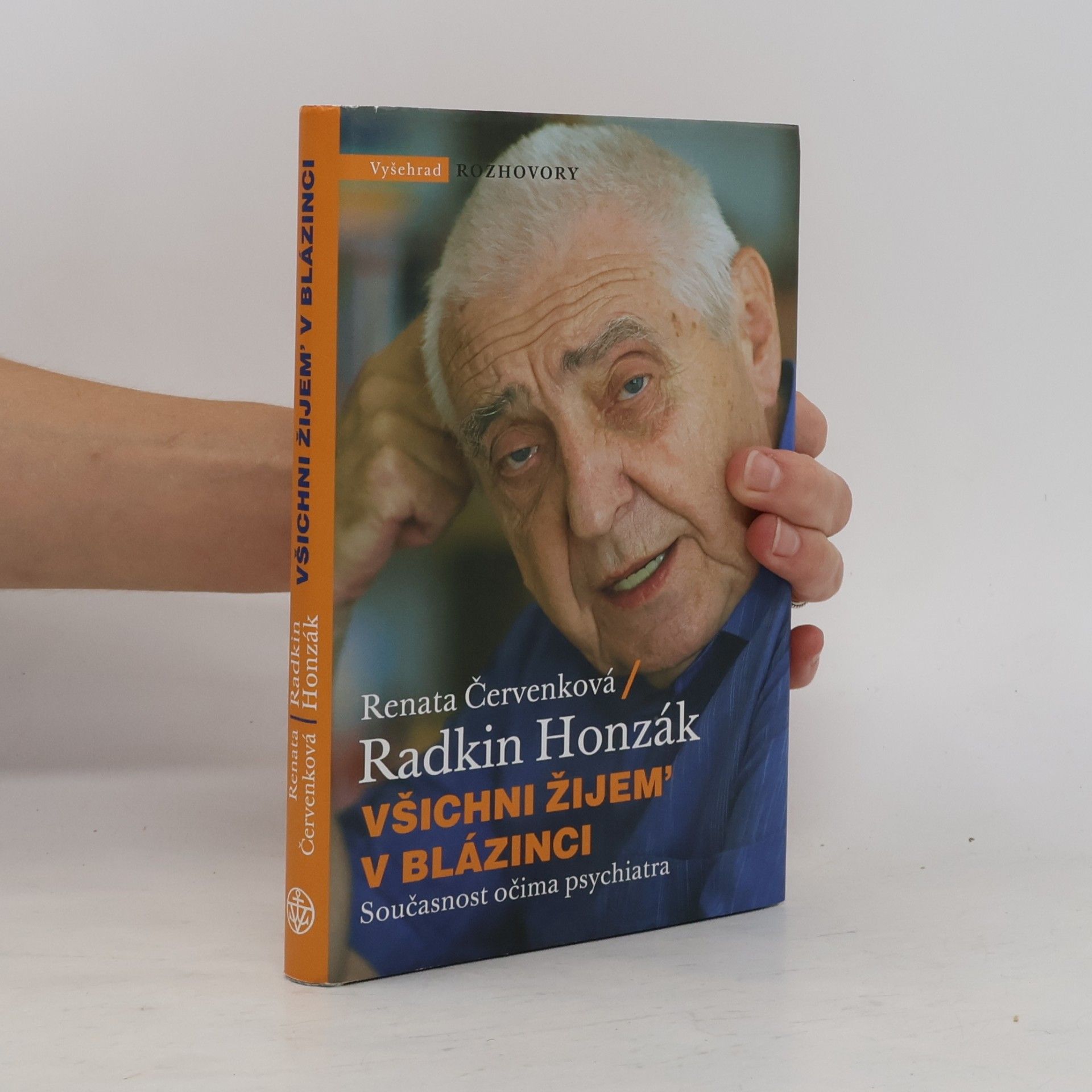 Radkin Honzák Všichni žijem' v blázinci