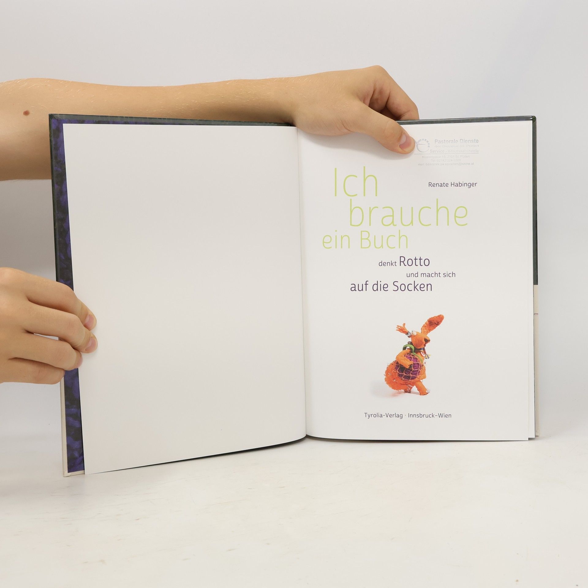 Renate Habinger Ich brauche ein Buch, denkt Rotto und macht sich auf die Socken