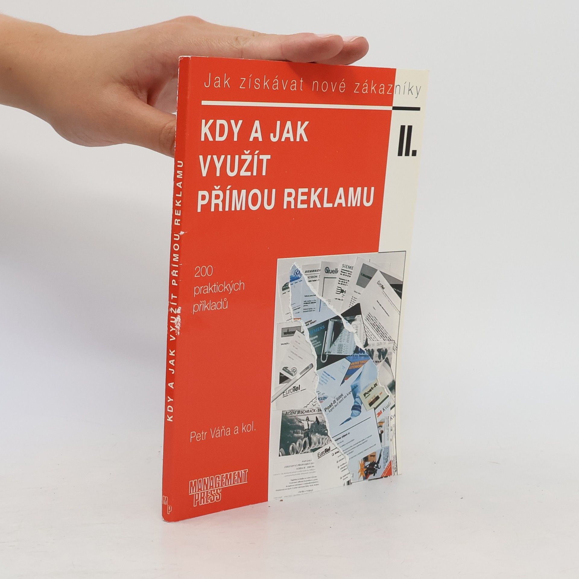 Jak získávat nové zákazníky II., Kdy a jak využít přímou reklamu