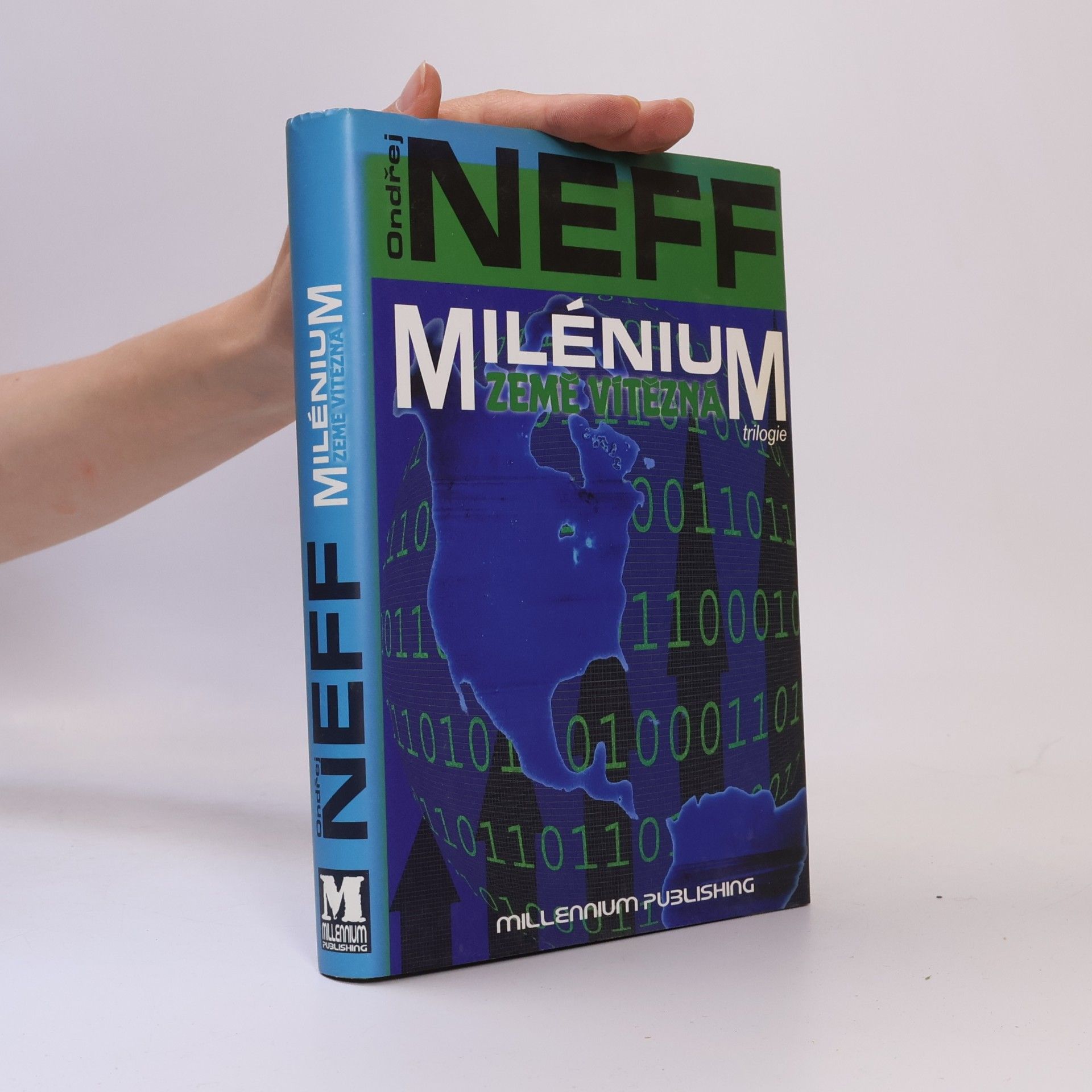 Ondřej Neff Milénium : země ohrožená, bojující a vítězná. [III, Země vítězná]