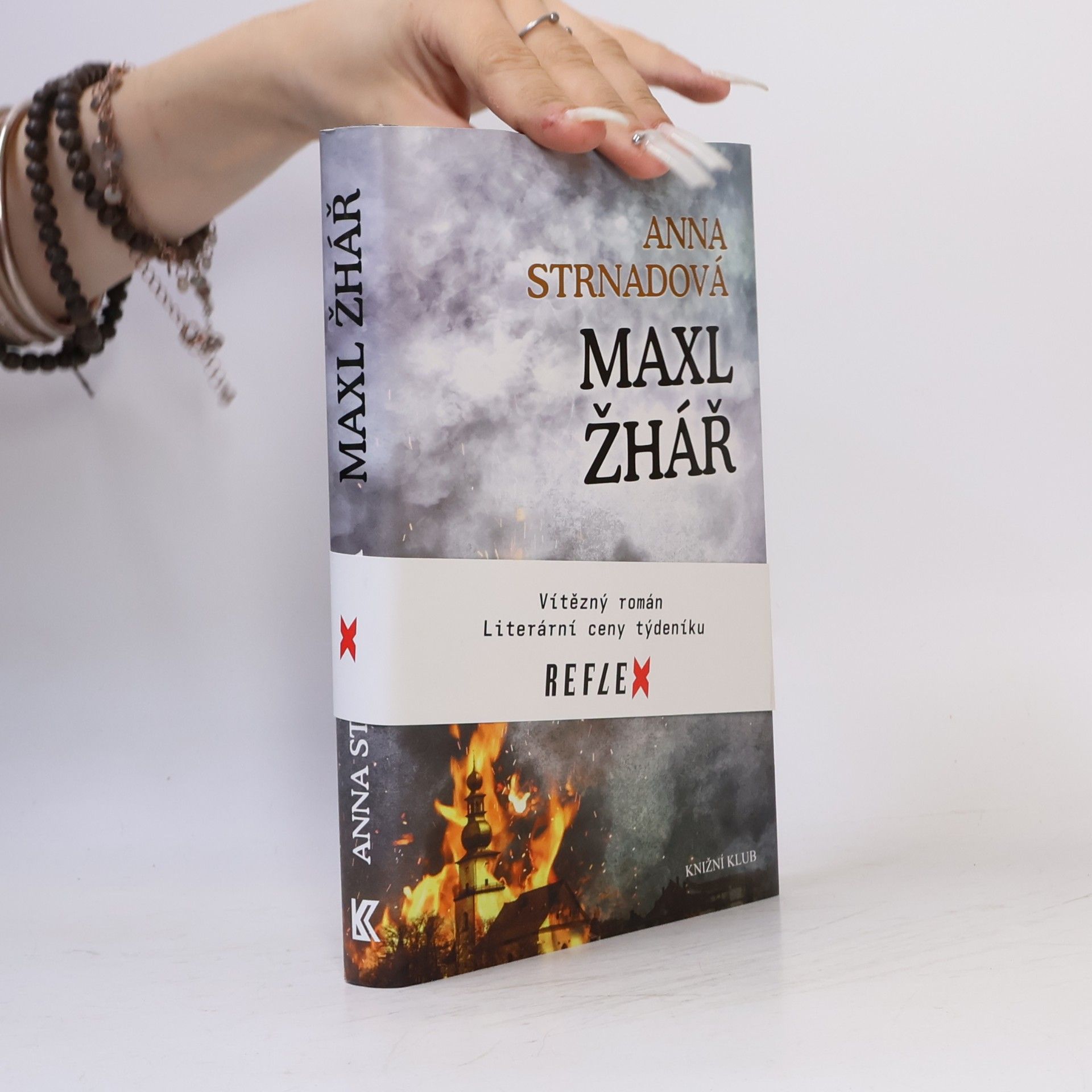 Anna Strnadová Maxl žhář