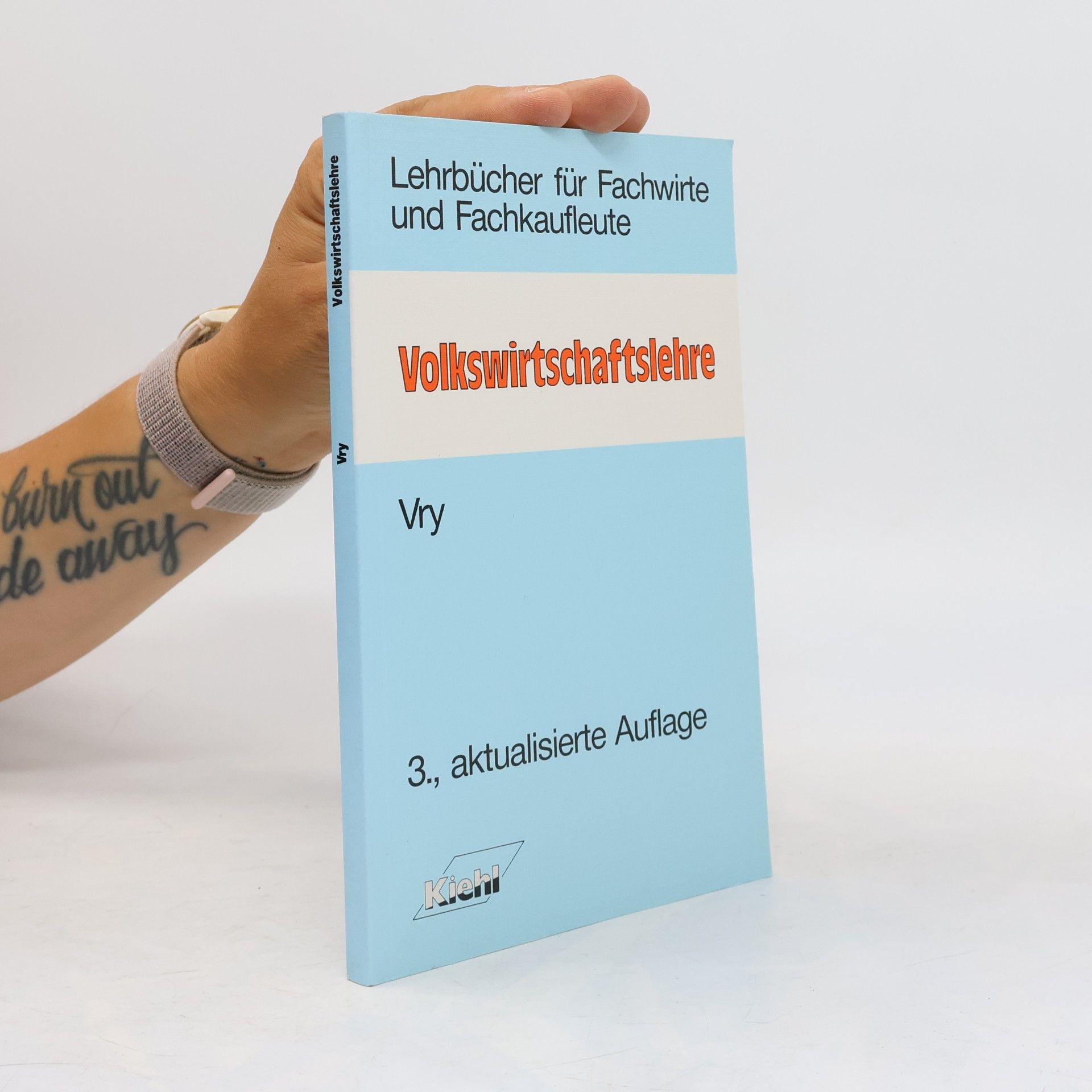 Wolfgang Vry Lehrbücher für Fachwirte und Fachkaufleute - 3: Volkswirtschaftslehre