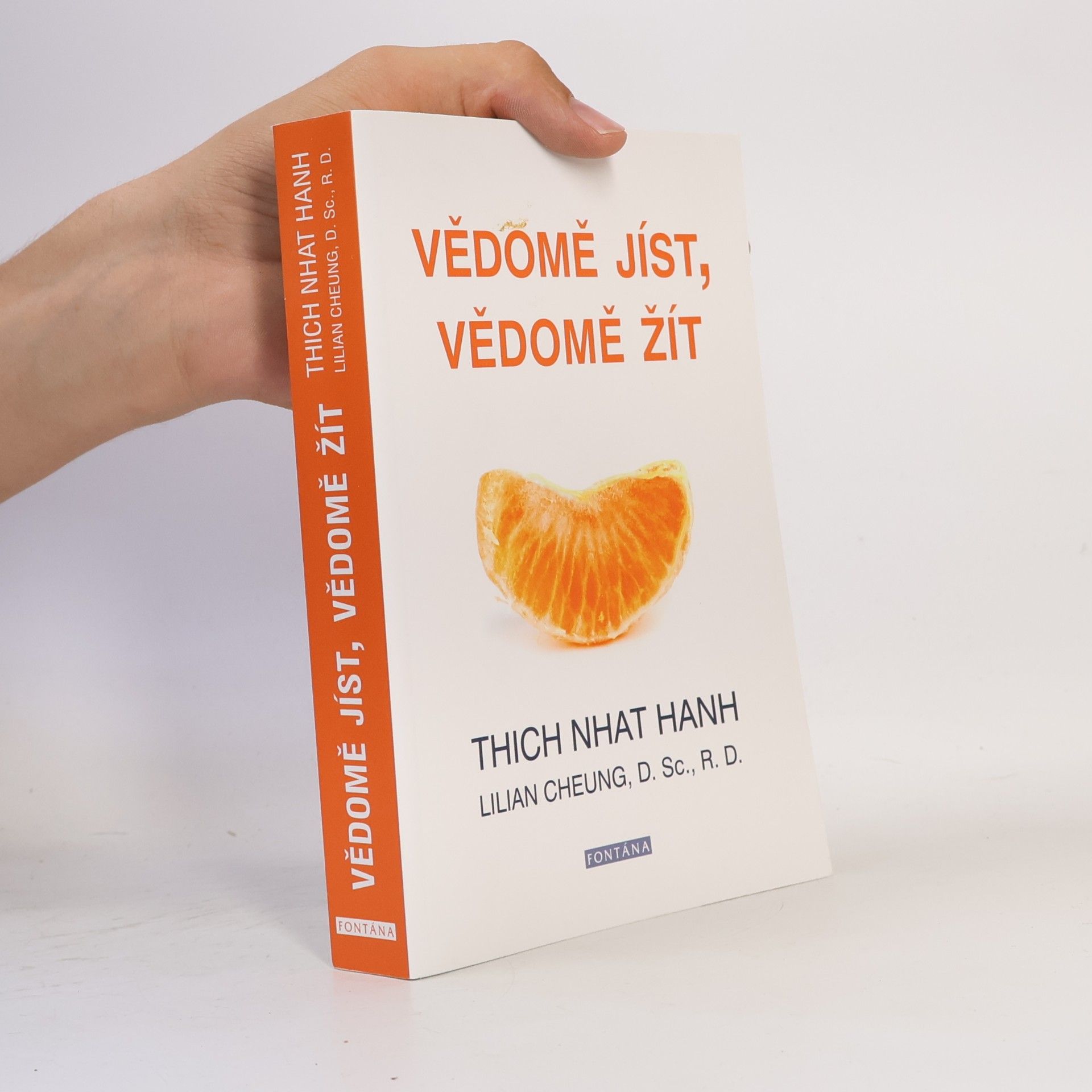 Hạnh Nhat Vědomě jíst, vědomě žít