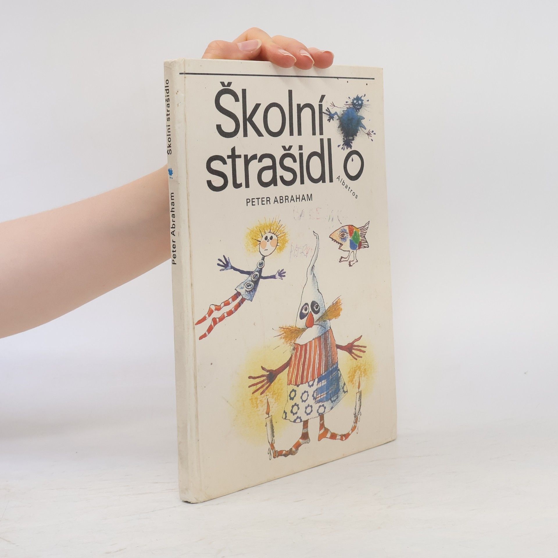 Peter Abraham Školní strašidlo