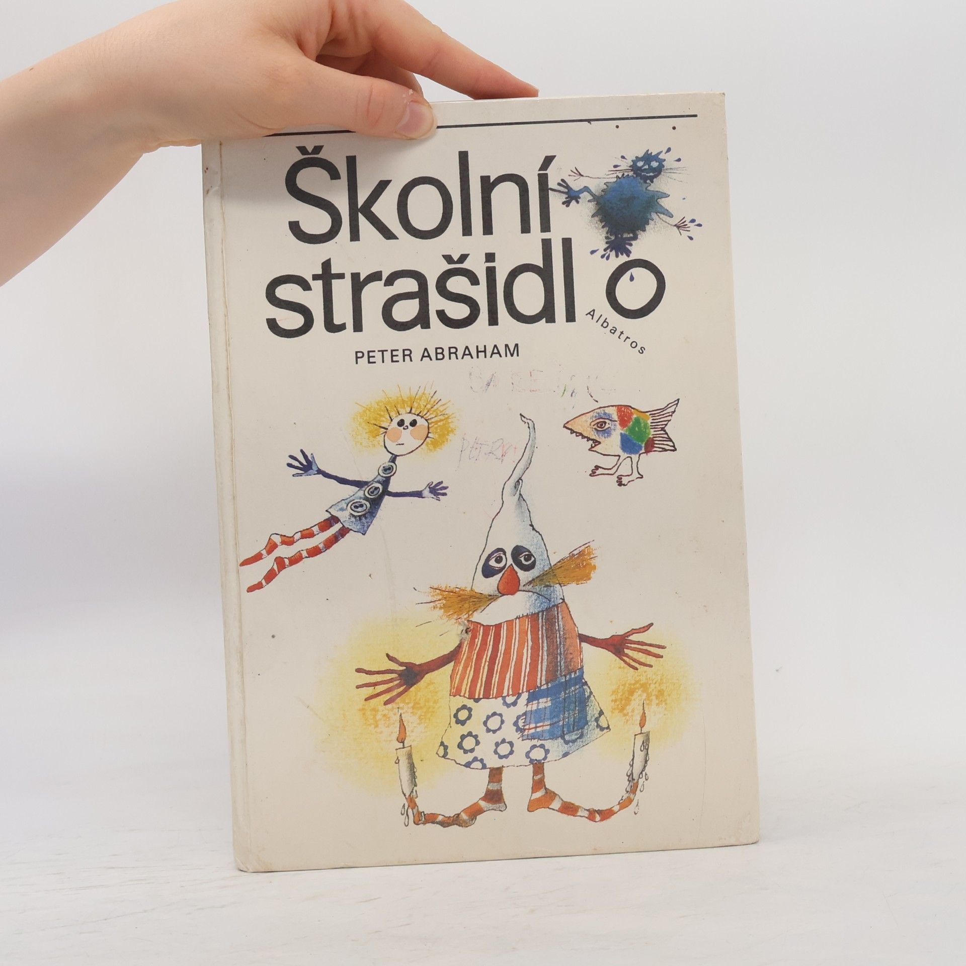Peter Abraham Školní strašidlo