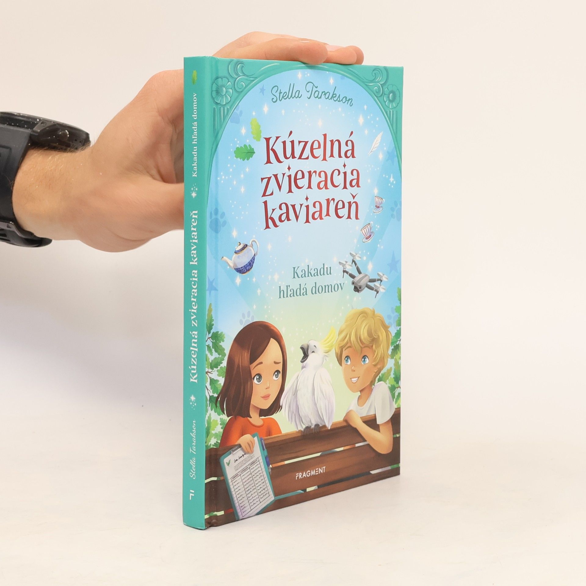Stella Tarakson Kúzelná zvieracia kaviareň. Kakadu hľadá domov